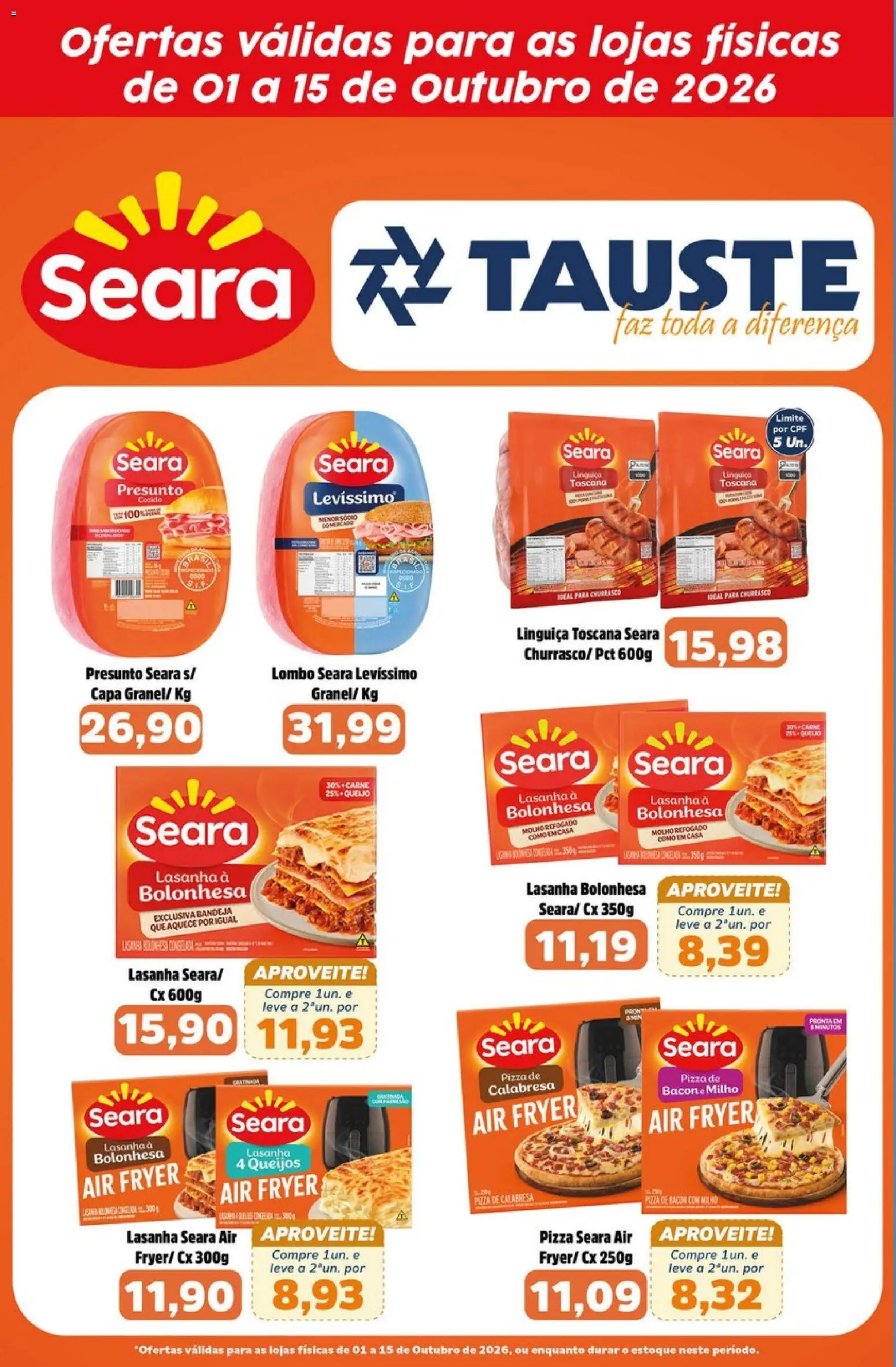 Pré-Visualização do folheto "Tauste ofertas Seara" da loja Tauste válido a partir de 01/10/2026 - Air fryer, Pizza, Lasanha, Milho, Bacon, Linguiça, Bandeja, Lombo
