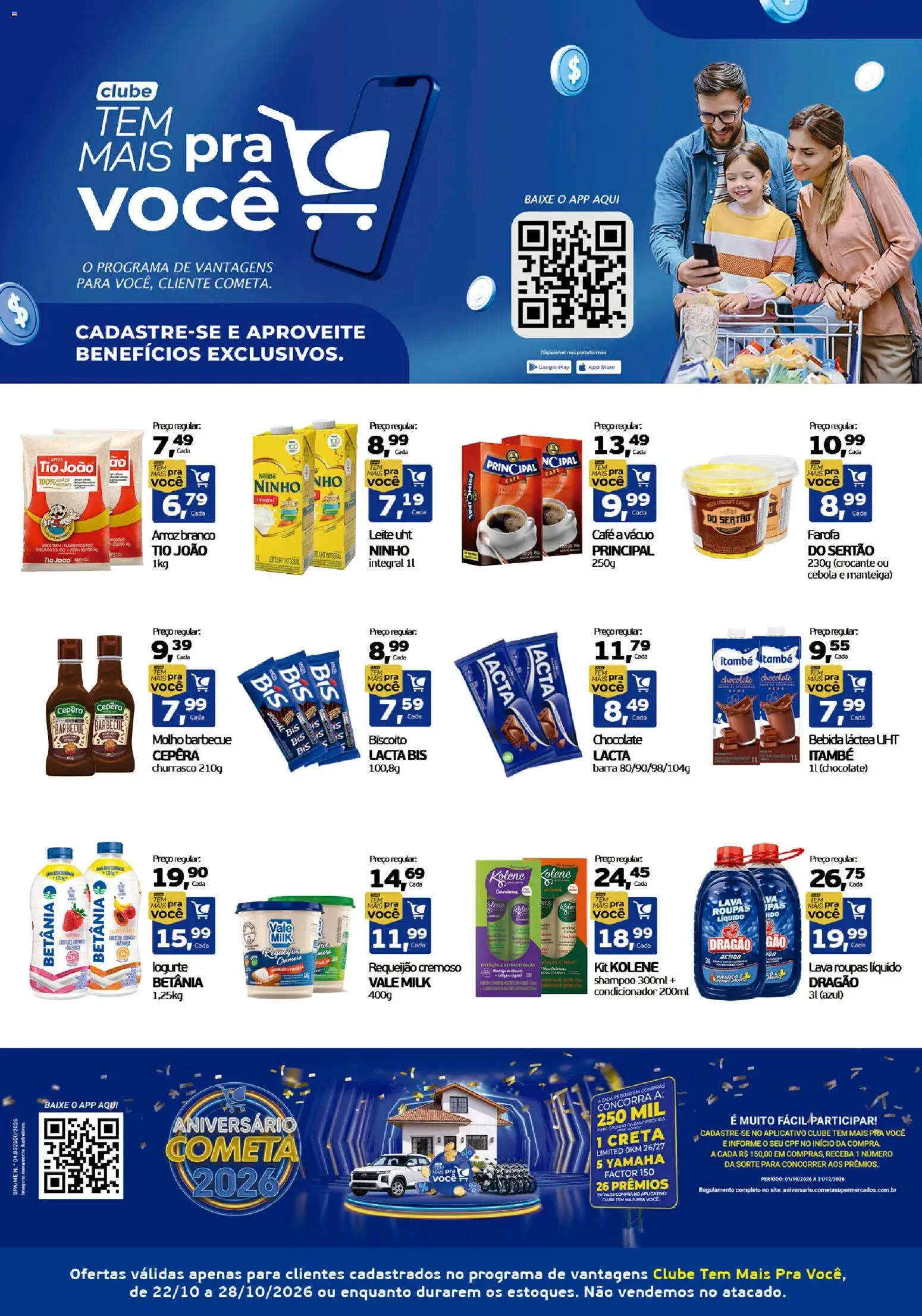 Pré-Visualização do folheto "Cometa Supermercados ofertas Clube Tem Mais Pra Você" da loja Cometa Supermercados válido a partir de 22/10/2026