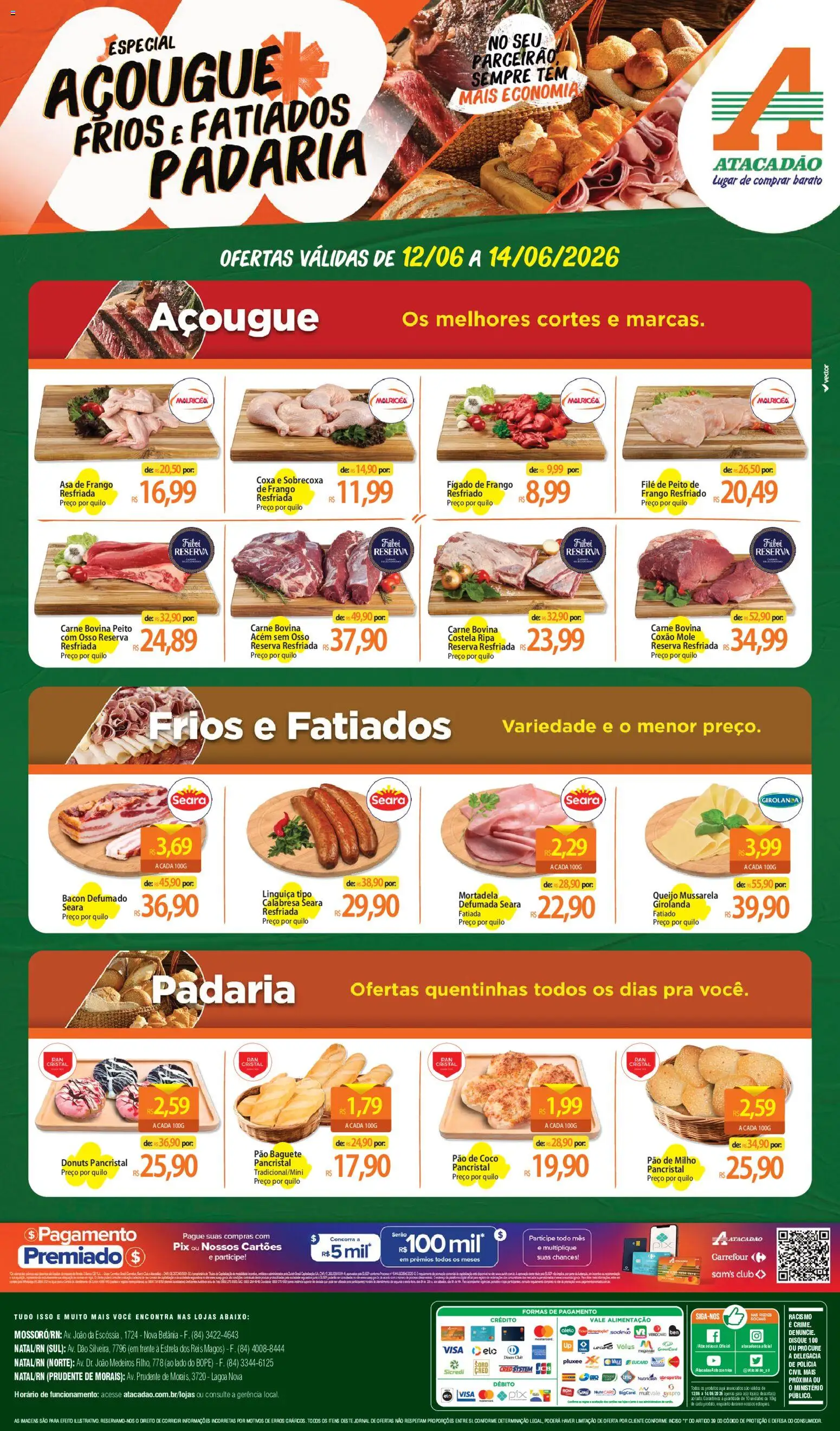 Pré-Visualização do folheto "Atacadão ofertas - RN" da loja Atacadão válido a partir de 12/06/2026 - Frango, Mussarela, Fígado, Mortadela, Asa de frango, Acém, Frango resfriado, Coxão mole