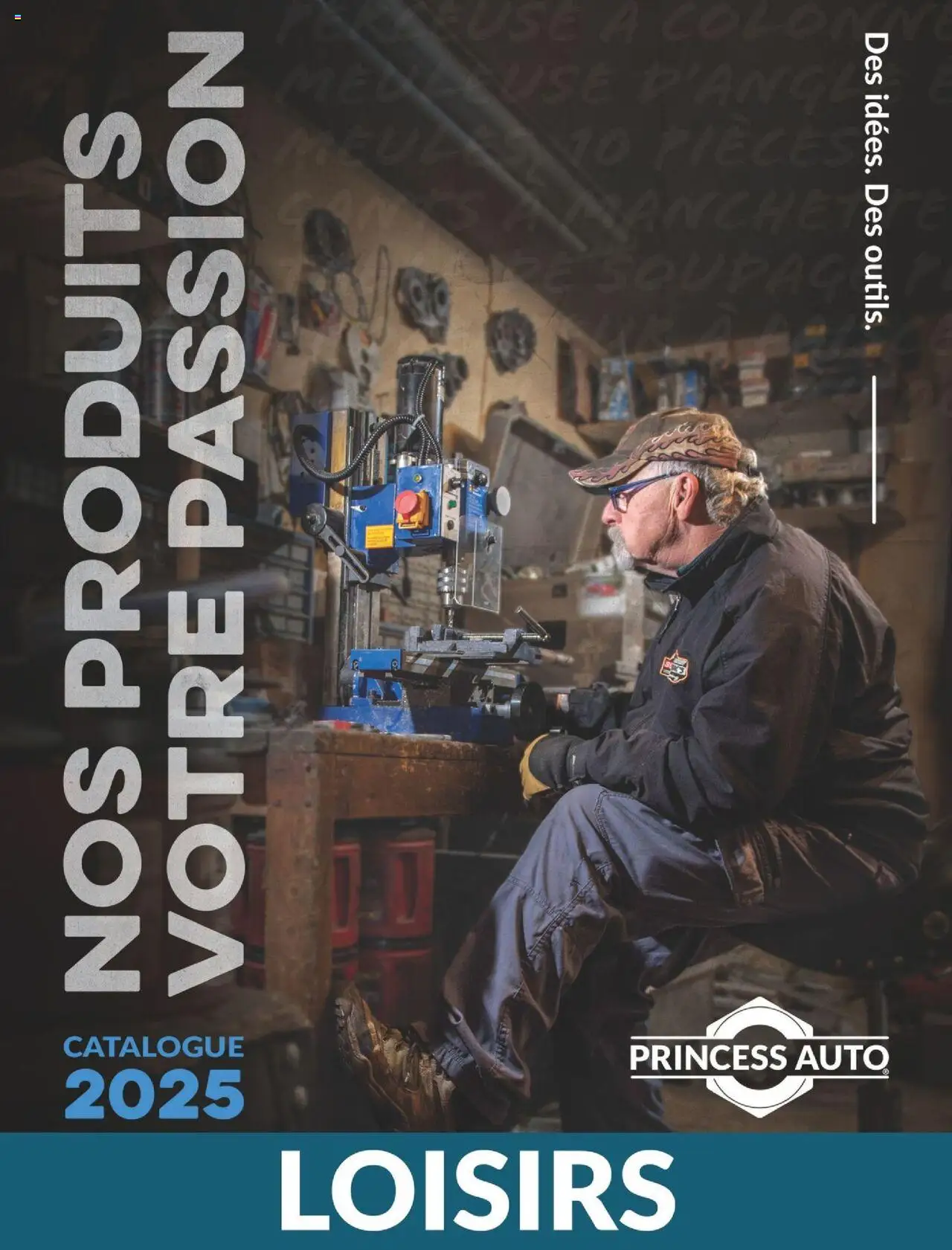 Preview of leaflet Loisirs from shop Princess Auto is valid from Apr 16, 2025