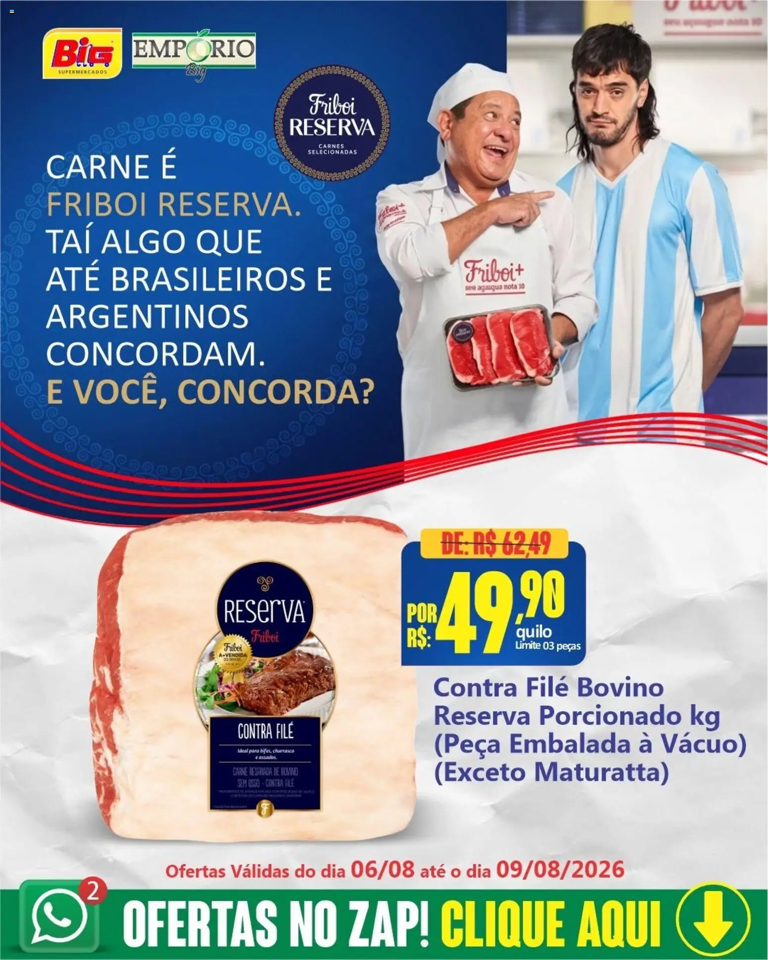 Pré-Visualização do folheto "Big Supermercados ofertas Friboi" da loja Big Supermercados válido a partir de 06/08/2026 - Carne, Contra filé