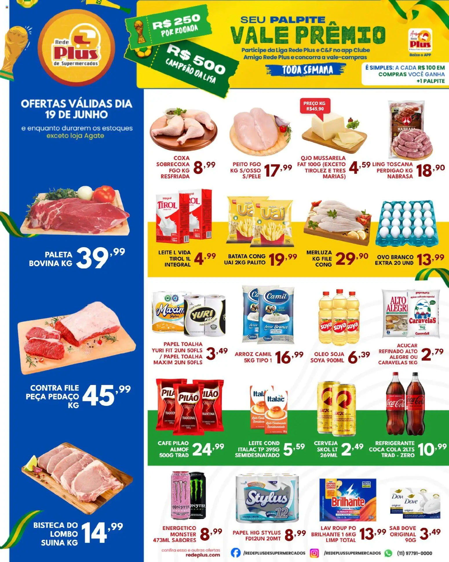 Pré-Visualização do folheto "Rede Plus Supermercados - Ofertas da semana" da loja Rede Plus Supermercados válido a partir de 19/06/2026