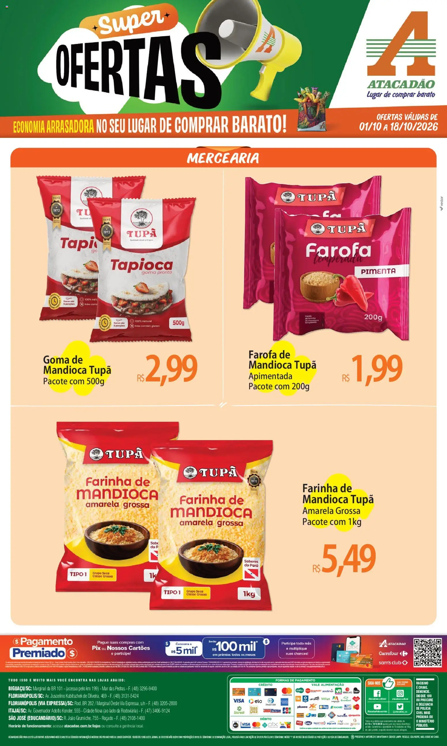 Pré-Visualização do folheto "Atacadão ofertas - SC" da loja Atacadão válido a partir de 01/10/2026 - Tapioca, PC, Mandioca, Pimenta, Farofa, Farinha, Farinha de mandioca