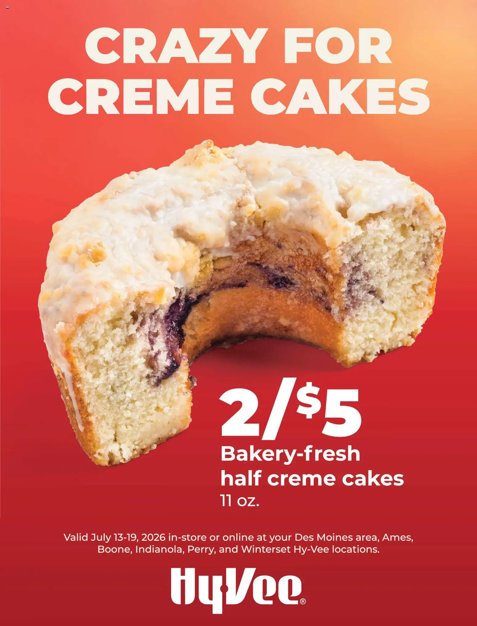 Ad Preview of HyVee HyVee Crazy for Creme Cakes from 07/13/2026