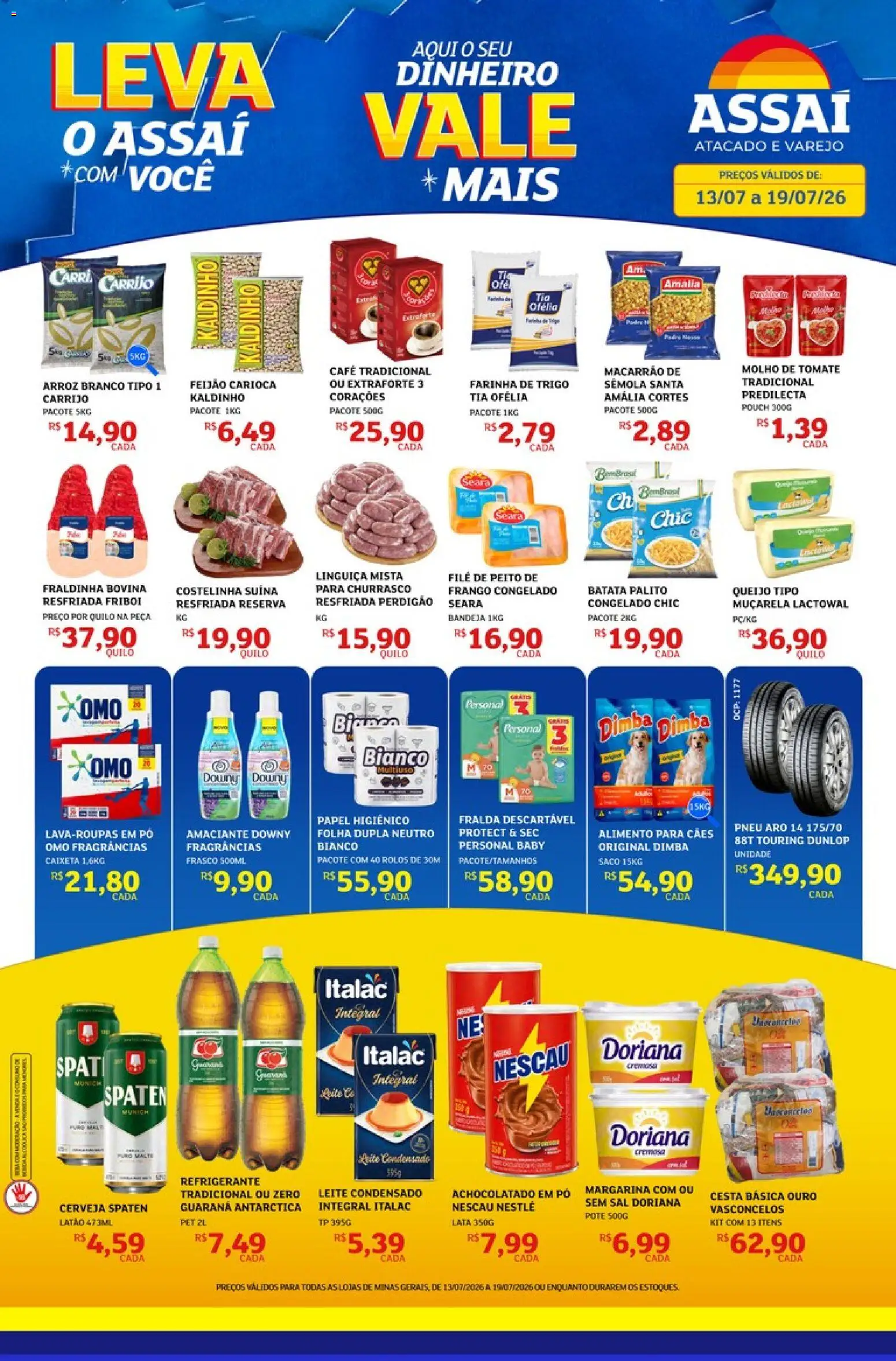 Pré-Visualização do folheto "Assaí Atacadista ofertas - MG" da loja Assaí Atacadista válido a partir de 13/07/2026 - Café, Pneu, Macarrão, Queijo, Amaciante, Pó, Farinha, Muçarela