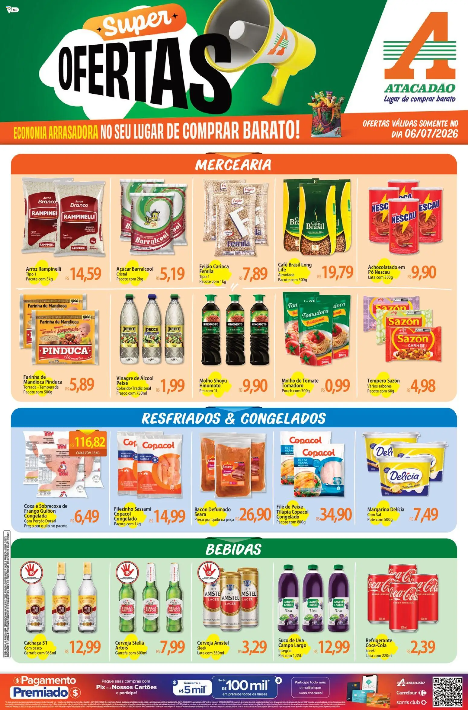 Pré-Visualização do folheto "Atacadão ofertas - MS" da loja Atacadão válido a partir de 06/07/2026