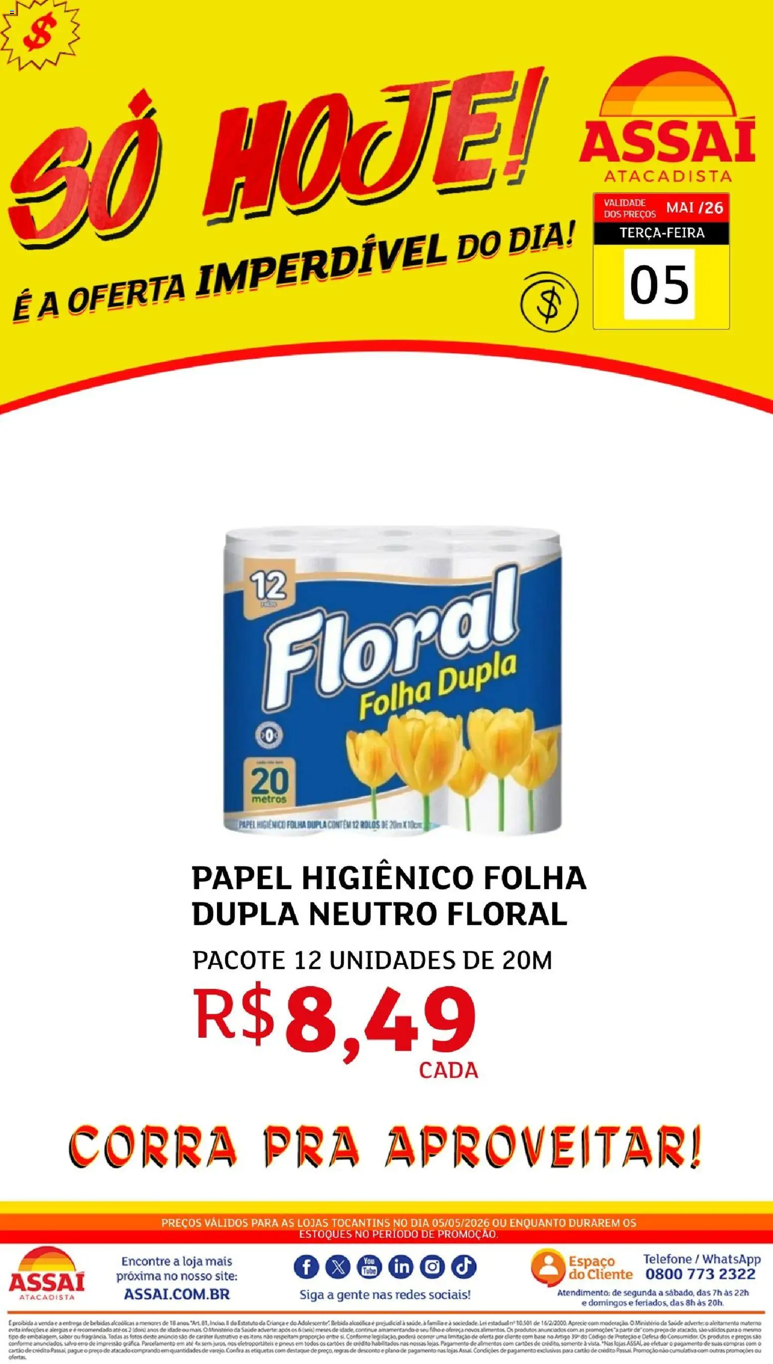 Pré-Visualização do folheto "Assaí Atacadista ofertas - TO" da loja Assaí Atacadista válido a partir de 05/05/2026 - Telefone, Bebidas, Pneus, Base, Bebida, Papel higiênico, Alimentos