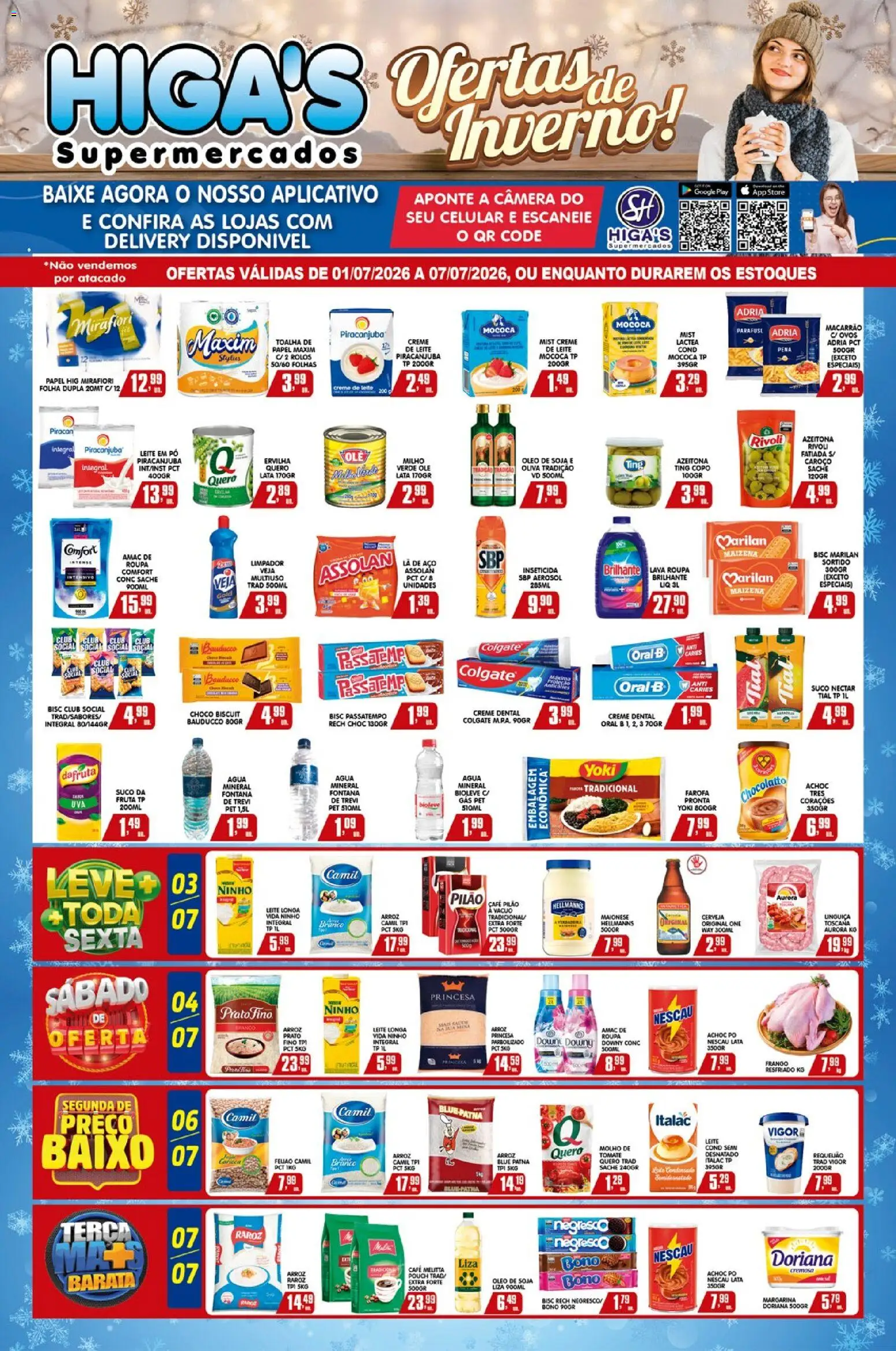 Pré-Visualização do folheto "Higa's Supermercado - Ofertas da semana" da loja Higa's Supermercado válido a partir de 01/07/2026