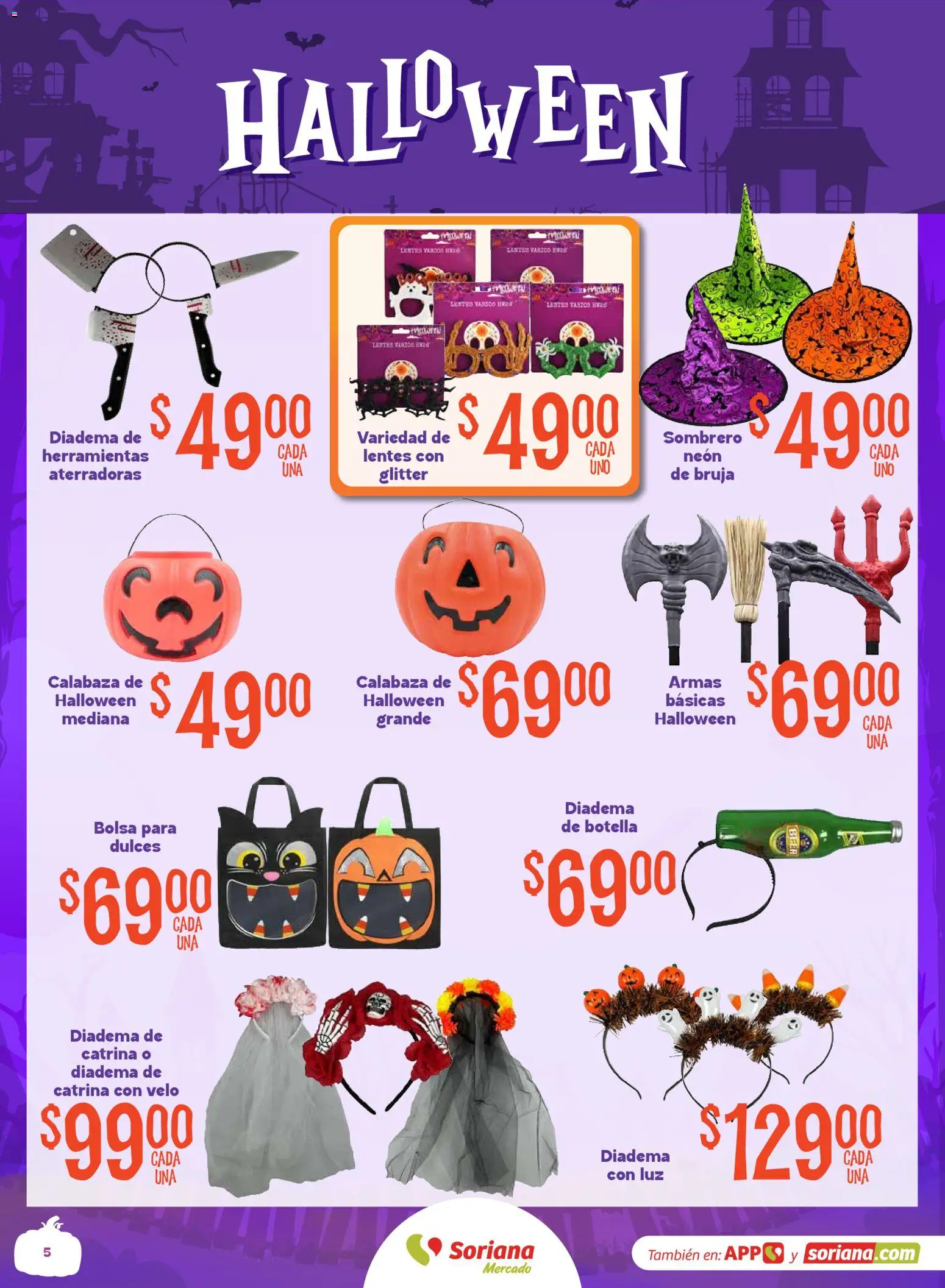 Vista previa las ofertas de la tienda Soriana - Soriana Mercado - Halloween y Día de muertos desde el 01/10/2026 - Dulces, Lentes, Bolsa, Herramientas, Sombrero, Calabaza, Botella, Glitter