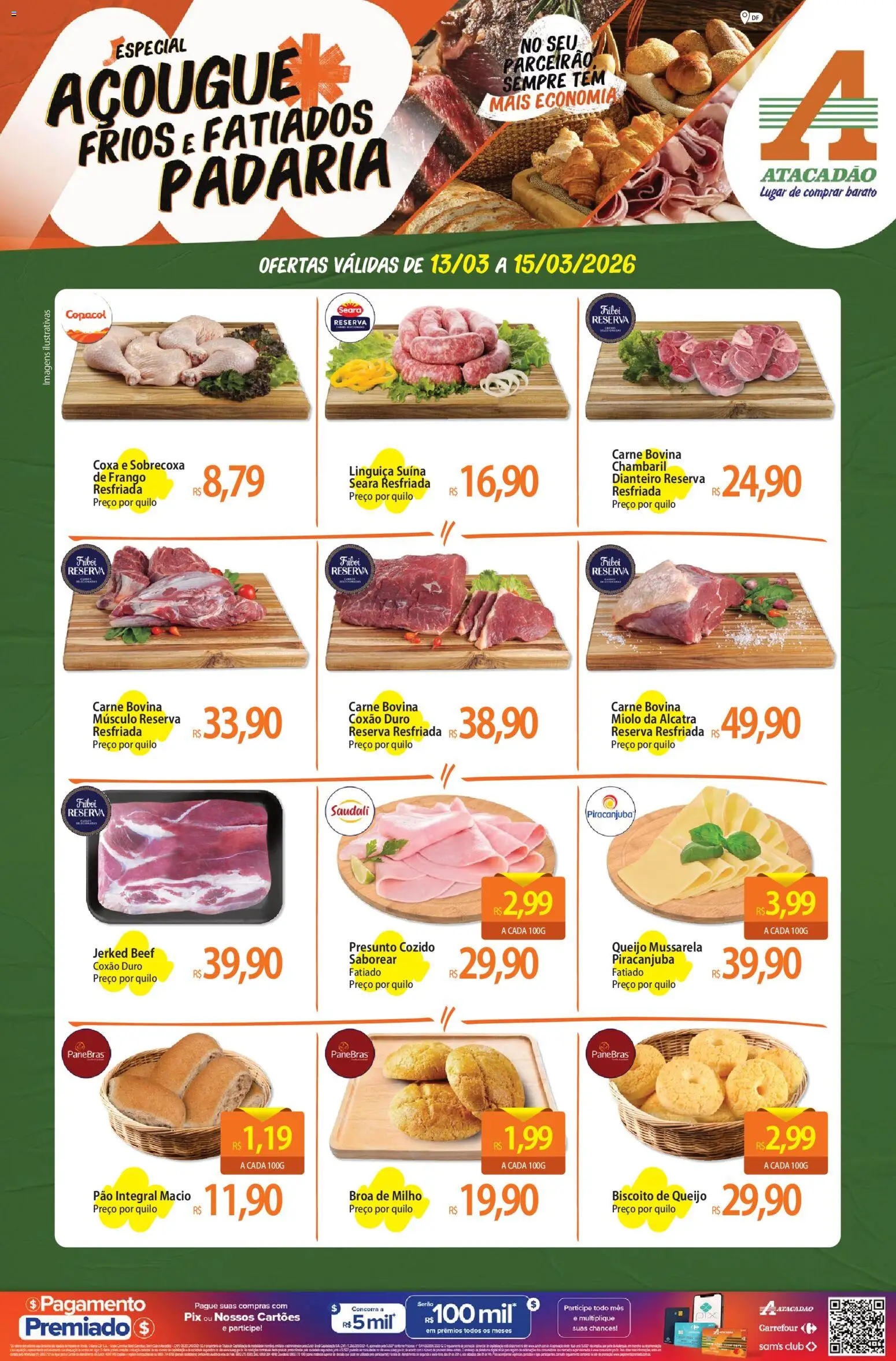 Pré-Visualização do folheto "Atacadão ofertas - DF" da loja Atacadão válido a partir de 13/03/2026 - Pão, Biscoito, Queijo, Frango, Mussarela, Linguiça, Presunto, Carne bovina músculo
