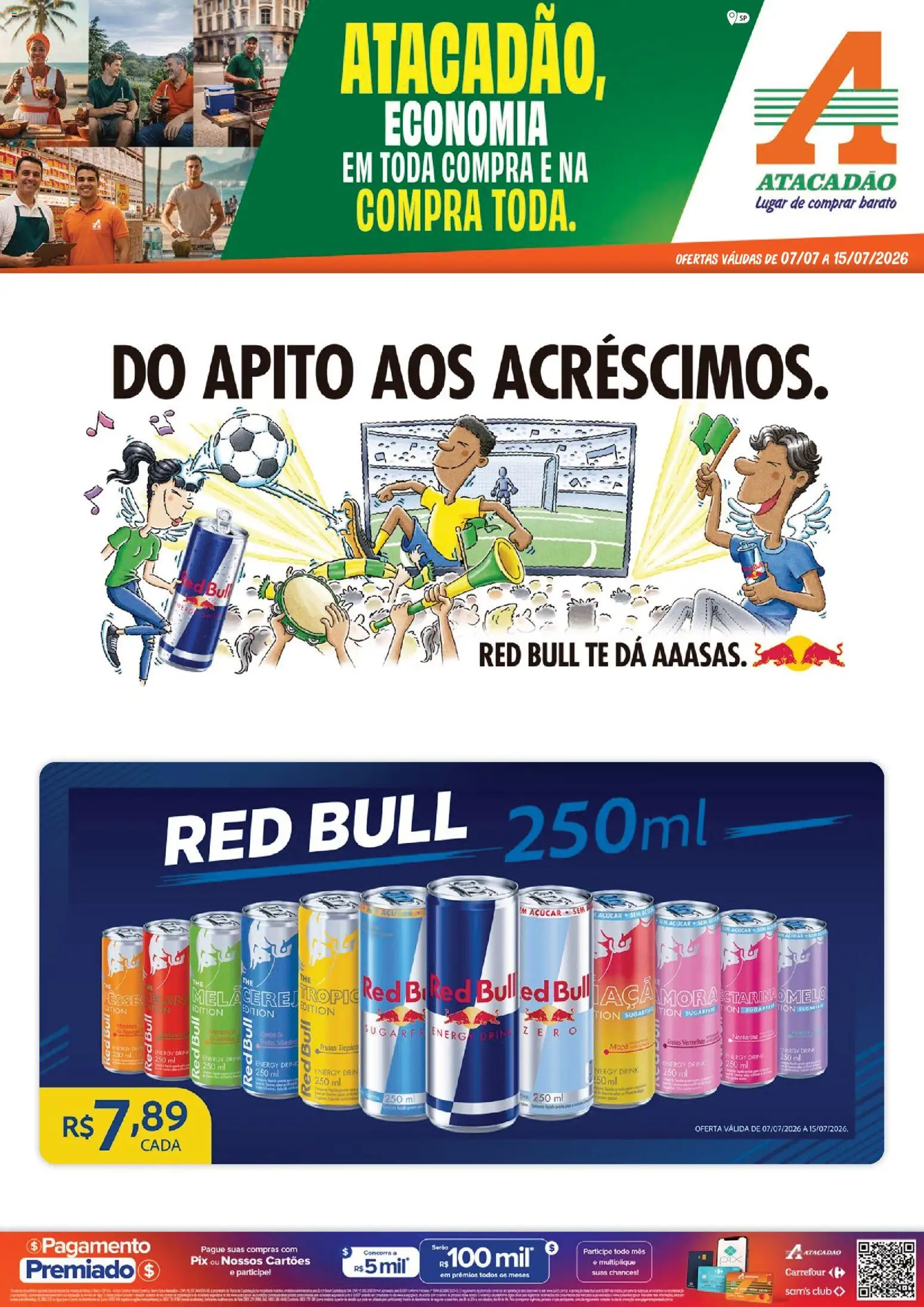 Pré-Visualização do folheto "Atacadão ofertas - SP" da loja Atacadão válido a partir de 07/07/2026 - Açúcar, Apito