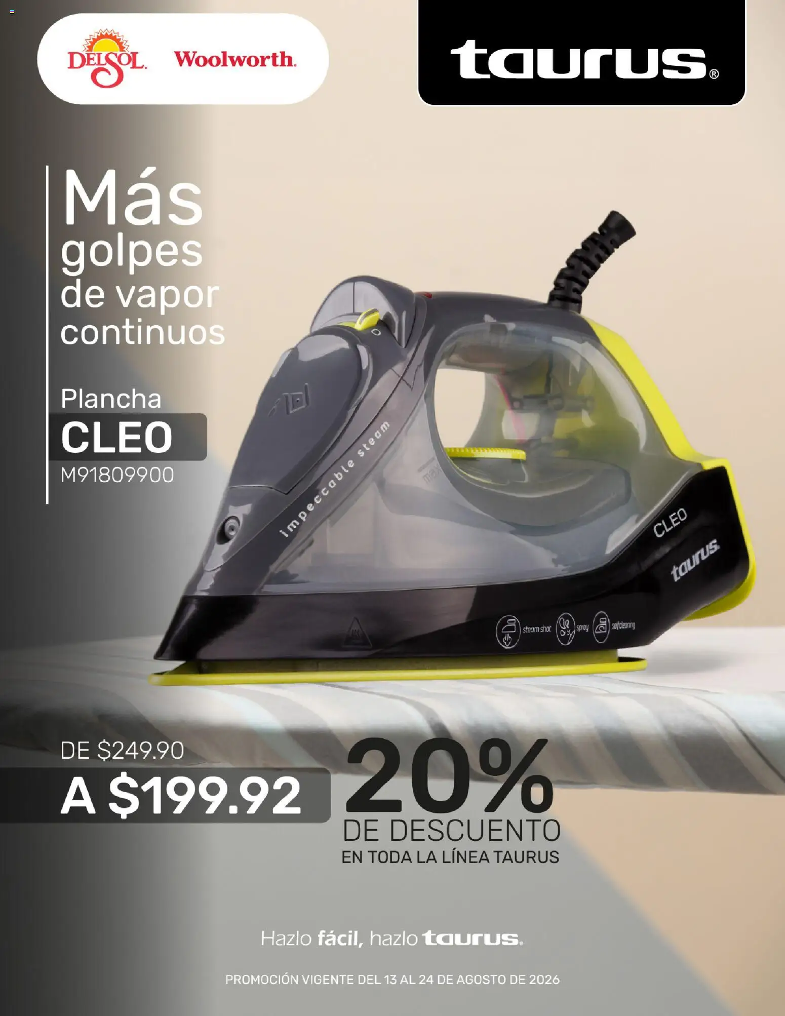 Vista previa las ofertas de la tienda Del Sol y Woolworth - Del Sol y Woolworth catálogo Pasillo Taurus desde el 13/08/2026 