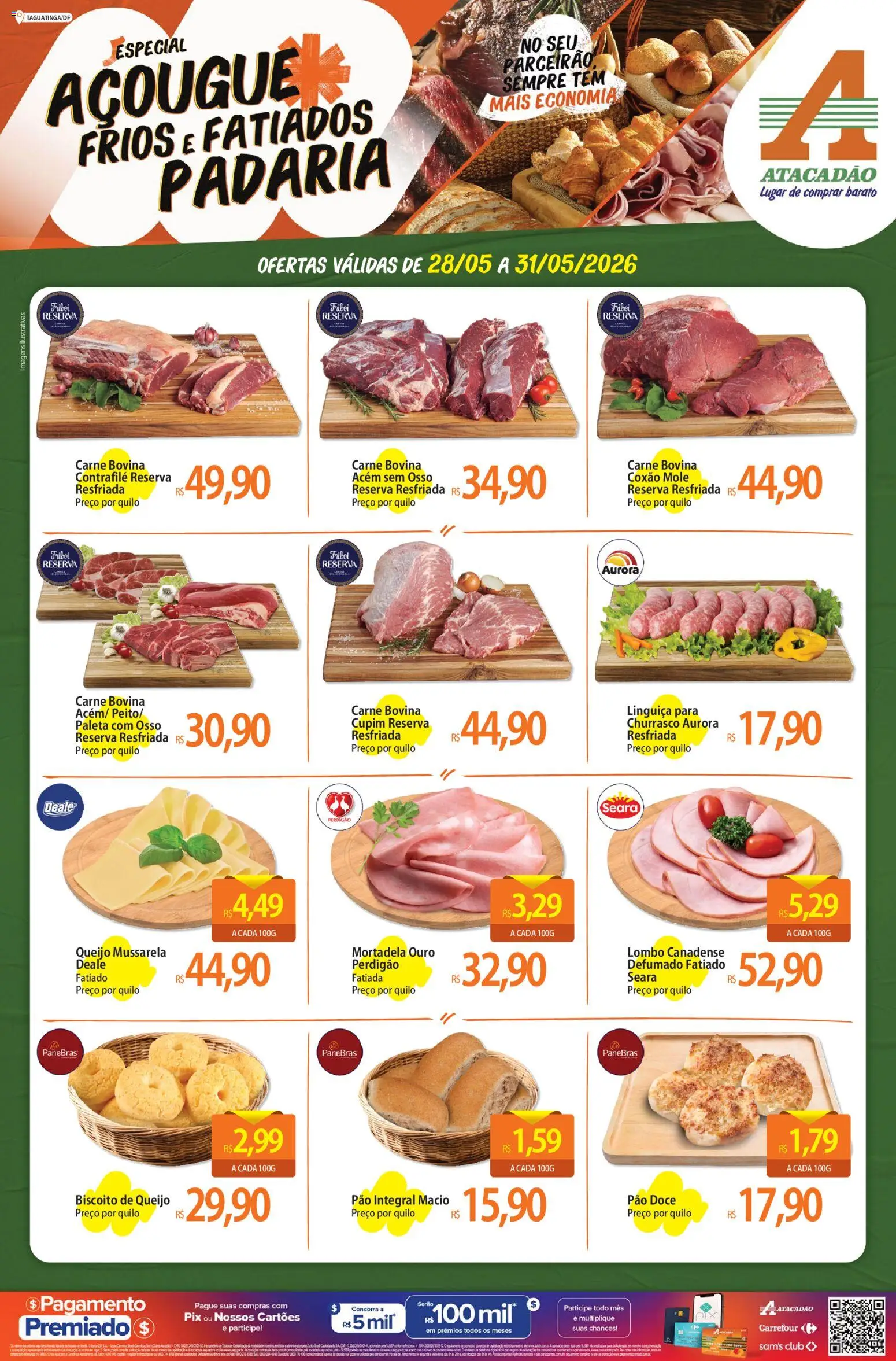 Pré-Visualização do folheto "Atacadão ofertas - DF" da loja Atacadão válido a partir de 28/05/2026 - Pão, Queijo, Carne, Mussarela, Mortadela, Linguiça, Lombo, Pão doce