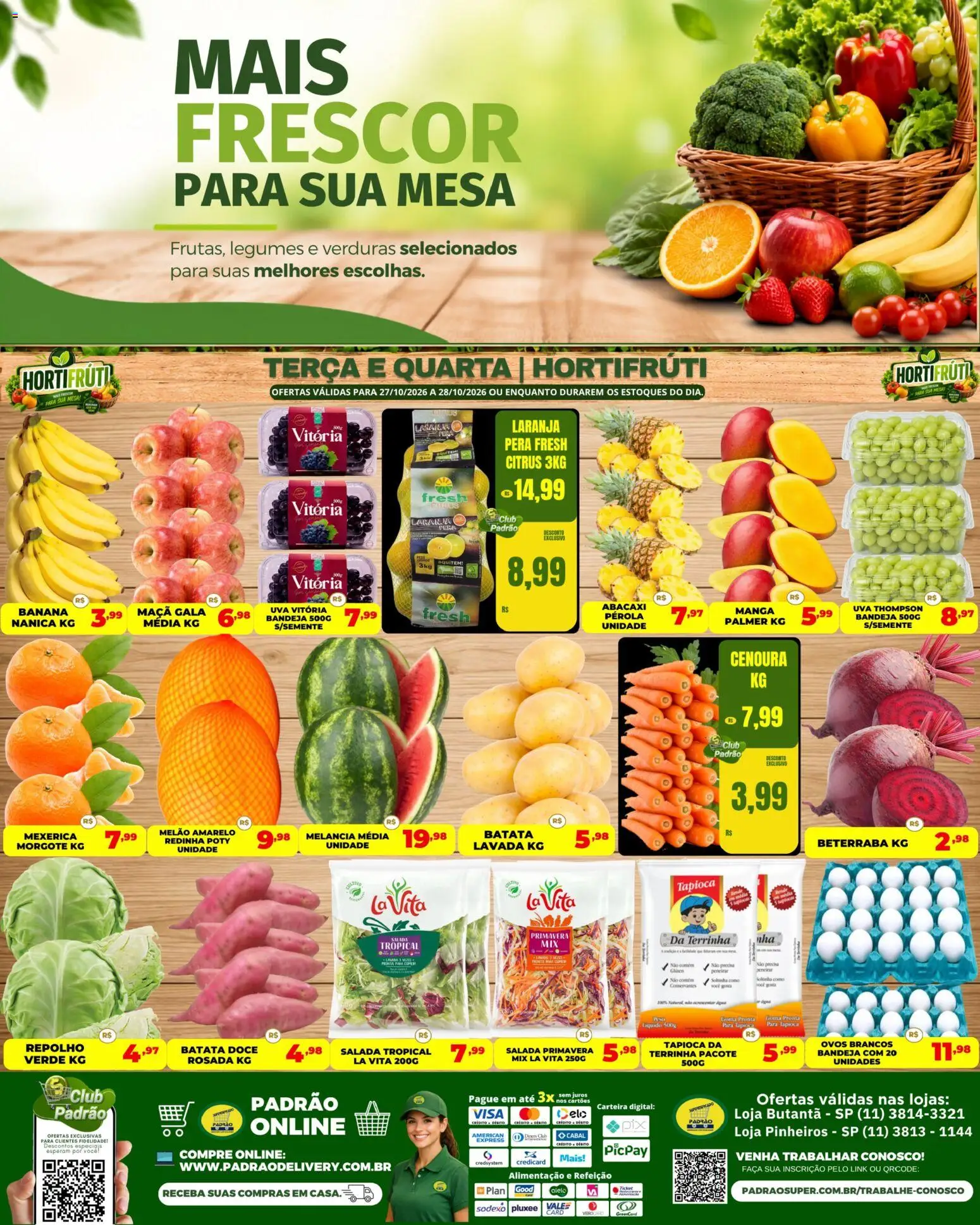 Pré-Visualização do folheto "Supermercado Padrão ofertas Hortifruti" da loja Supermercado Padrão válido a partir de 27/10/2026
