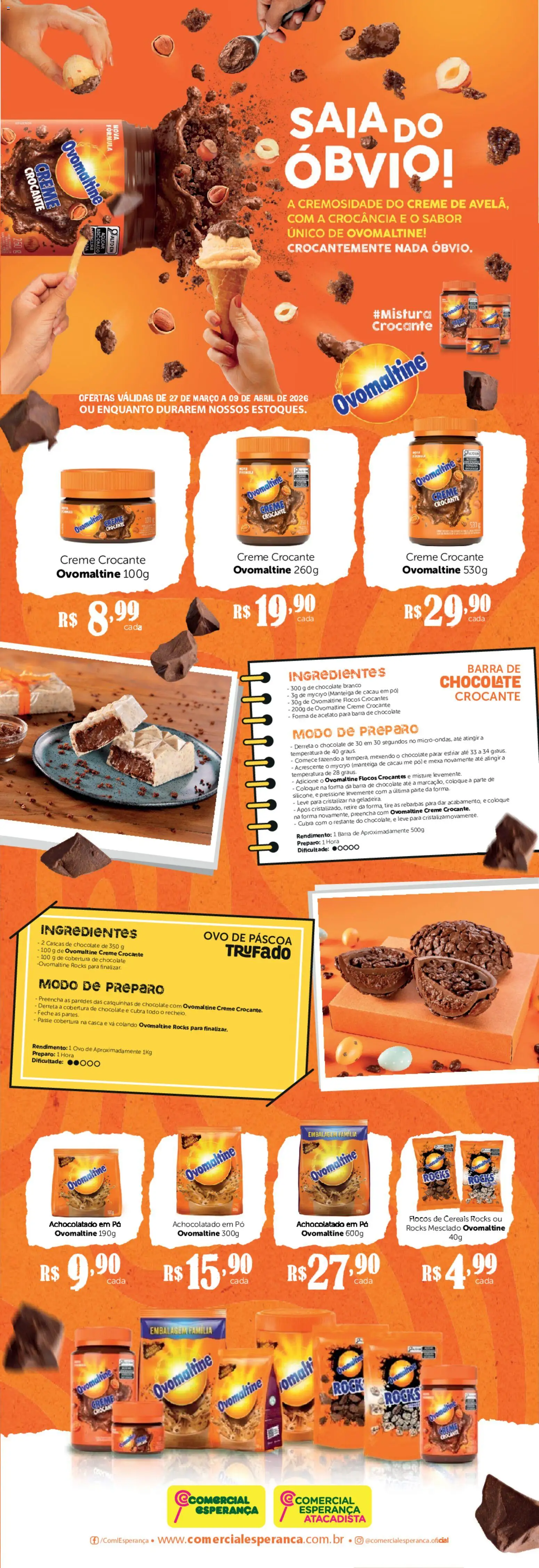 Pré-Visualização do folheto "Comercial Esperança ofertas Ovomaltine" da loja Comercial Esperança válido a partir de 27/03/2026 - Ovo de páscoa, Chocolate, Barra de chocolate, Manteiga, Açúcar, Pó, Cacau em pó, Flocos