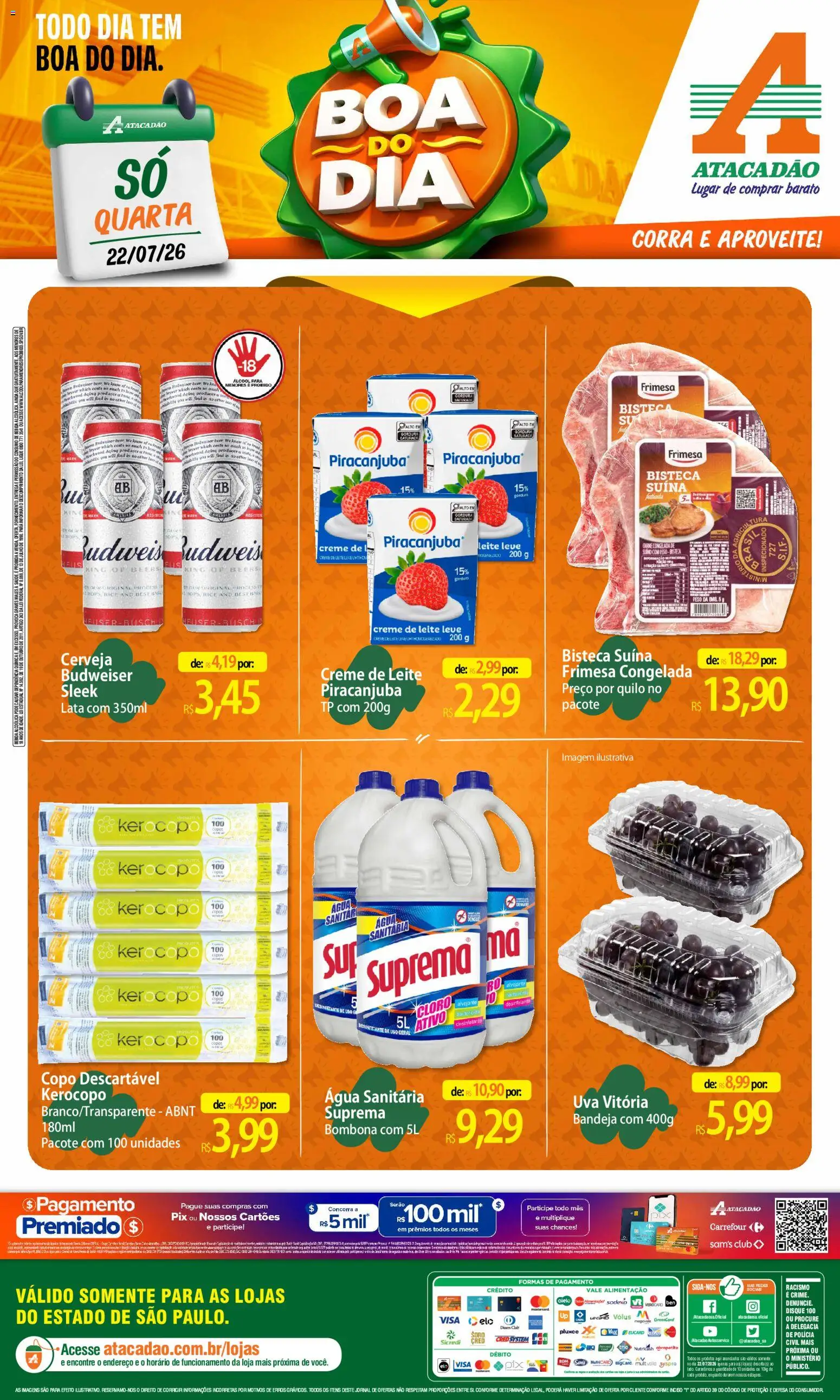 Pré-Visualização do folheto "Atacadão ofertas - SP" da loja Atacadão válido a partir de 22/07/2026 - Banco, Cerveja, Água, Uva, Leite, Carne, Creme de leite, Água sanitária