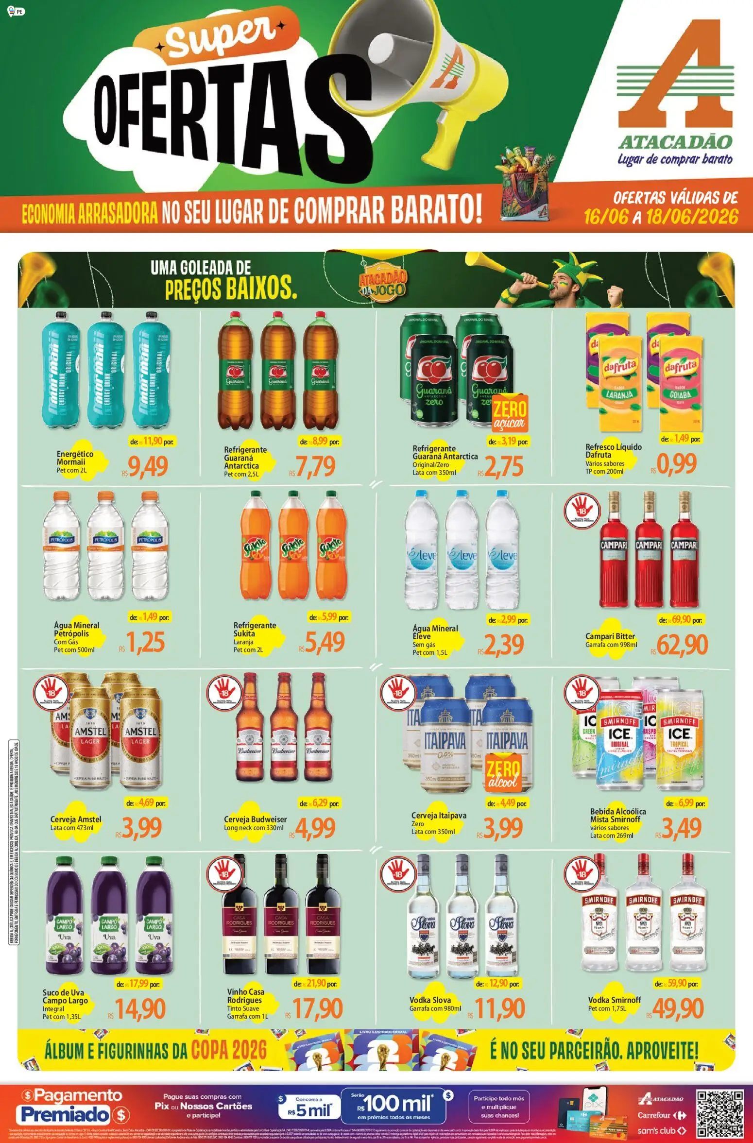 Pré-Visualização do folheto "Atacadão ofertas - PE" da loja Atacadão válido a partir de 16/06/2026 - Cerveja, Água, Vinho, Uva, Álcool, Goiaba, Açúcar, Guaraná