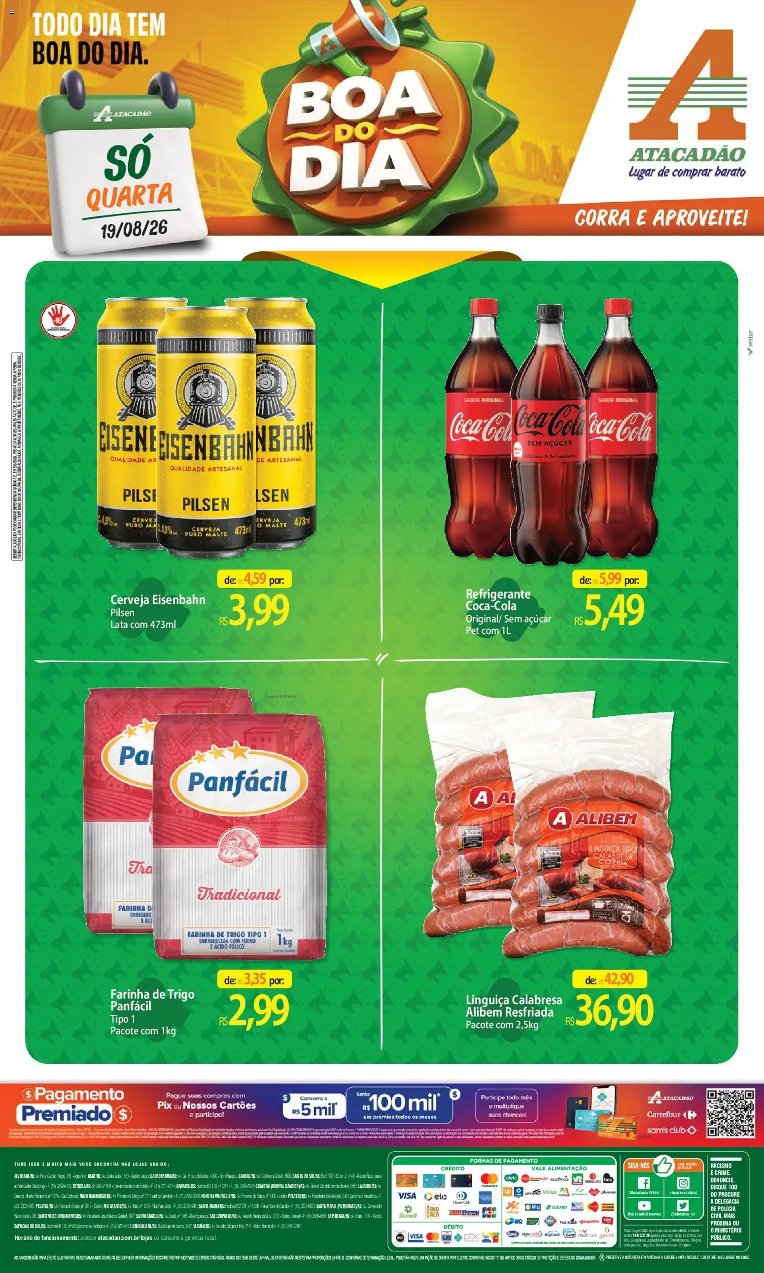 Pré-Visualização do folheto "Atacadão ofertas - RS" da loja Atacadão válido a partir de 19/08/2026 - Cerveja, Gravata, Bebida, Açúcar, Refrigerante, Ferro, Linguiça, Farinha