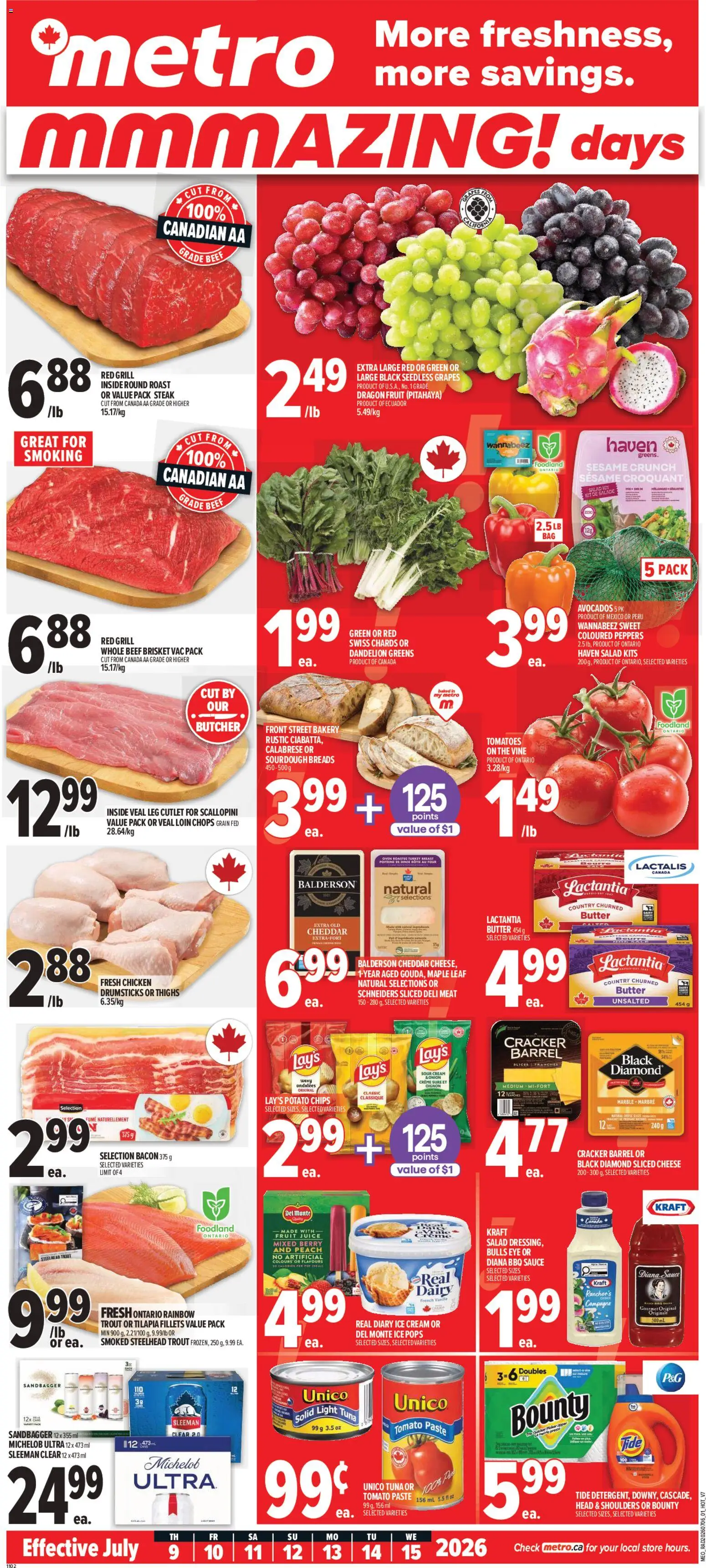 Preview of leaflet Metro weekly flyer - Montréal from shop Metro is valid from Jul 09, 2026 - Bakery, Chicken, Turkey, Fruit, Cheese, Ice, Tuna, Veal leg