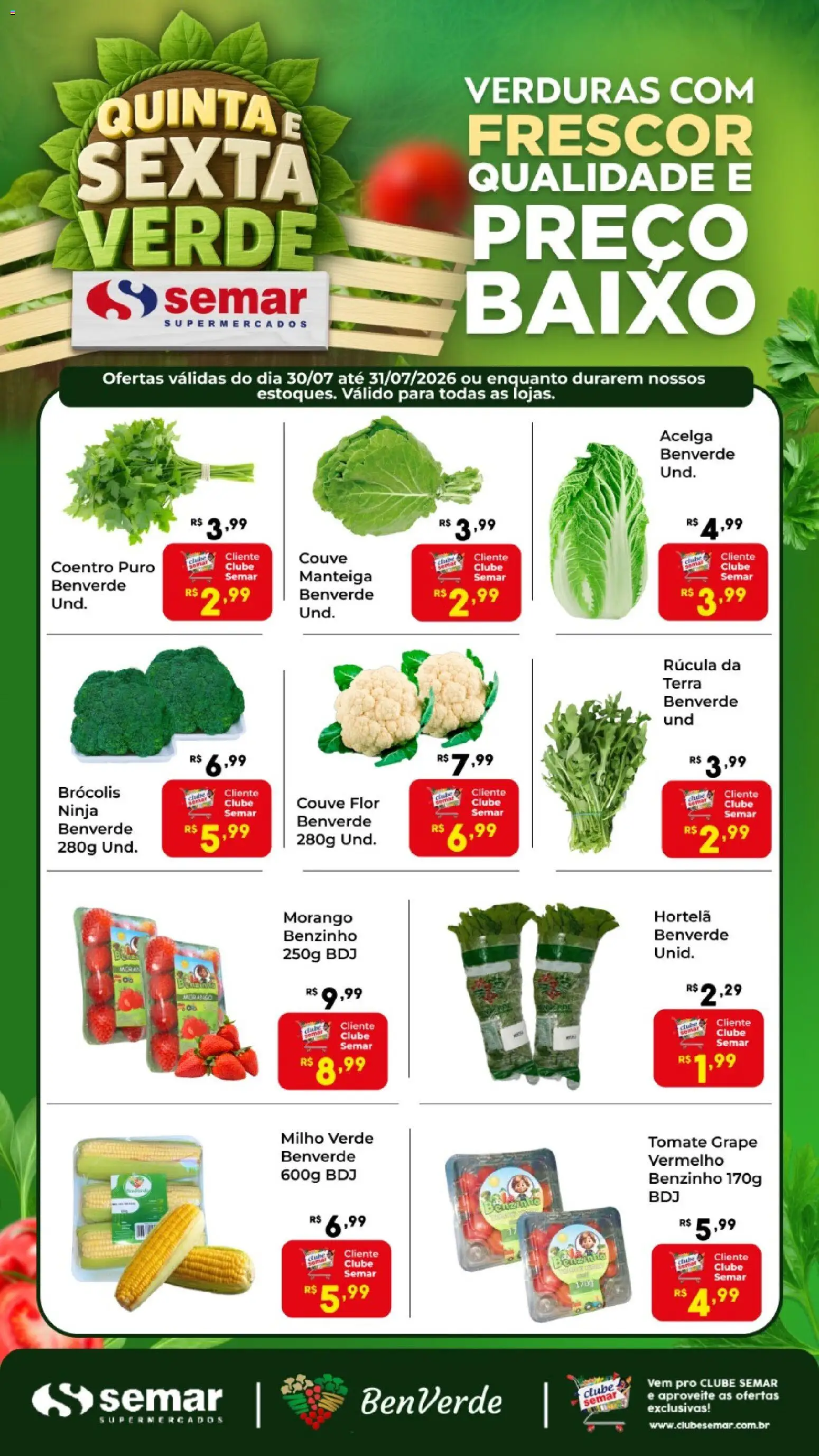 Pré-Visualização do folheto "Semar Supermercado ofertas Quinta e Sexta Verde" da loja Semar Supermercado válido a partir de 30/07/2026 - Brócolis, Tomate, Manteiga, Couve, Hortelã, Baixo, Milho verde, Rúcula