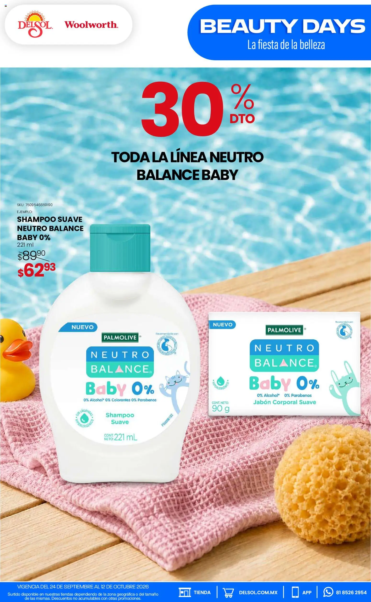 Vista previa las ofertas de la tienda Del Sol y Woolworth - Del Sol y Woolworth catálogo Pasillo Colgate Septiembre desde el 24/09/2026 - Shampoo, Jabón