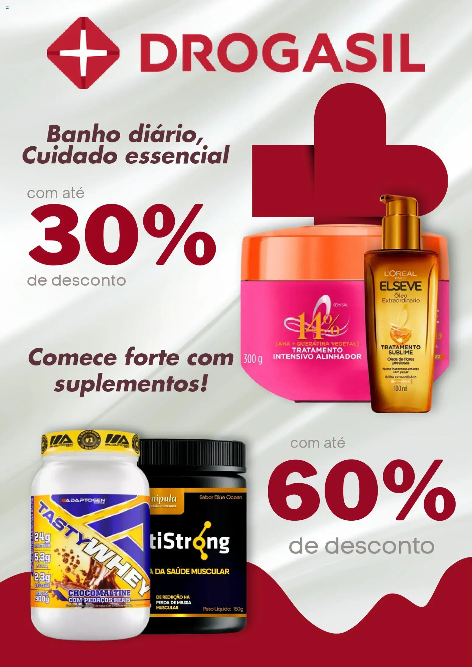 Pré-Visualização do folheto "Drogasil - Catálogo atual" da loja Drogasil válido a partir de 01/06/2026 - Flores, Suplementos, Sal, Óleo, Massa, Proteína