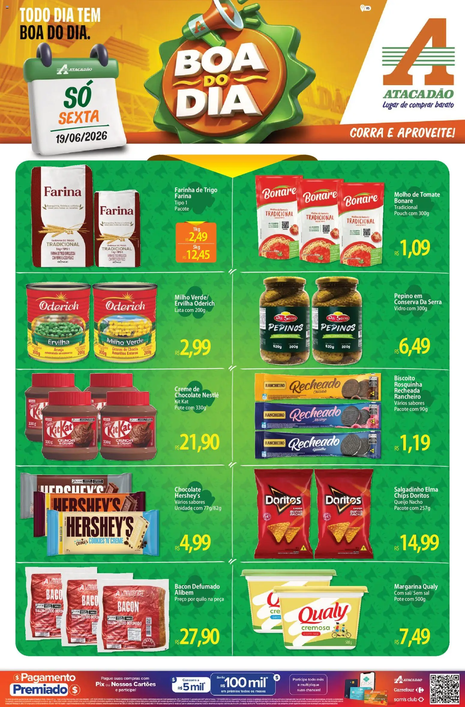 Pré-Visualização do folheto "Atacadão ofertas - RS" da loja Atacadão válido a partir de 19/06/2026
