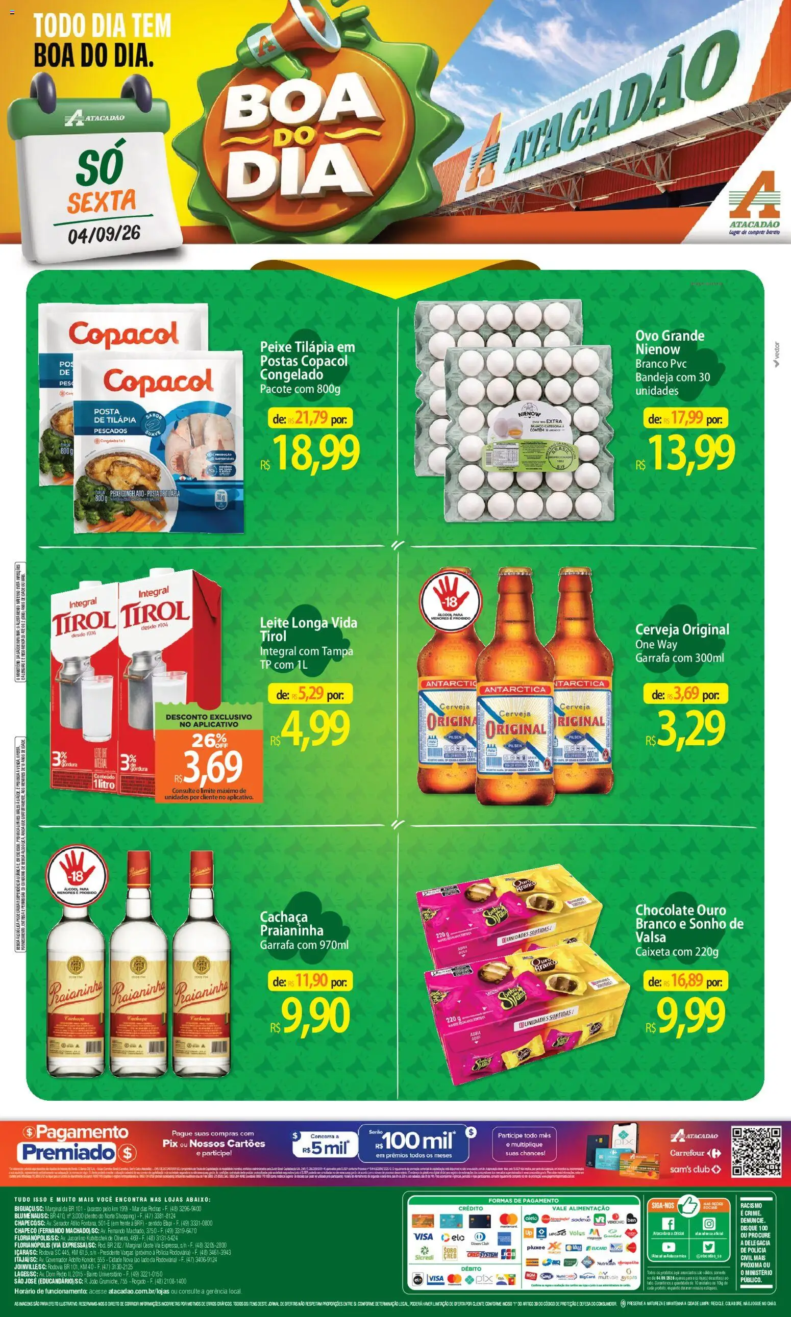 Pré-Visualização do folheto "Atacadão ofertas - SC" da loja Atacadão válido a partir de 04/09/2026 - Cerveja, Peixe, Ovos, Álcool, Leite, Bandeja, Tilápia, Leite longa vida