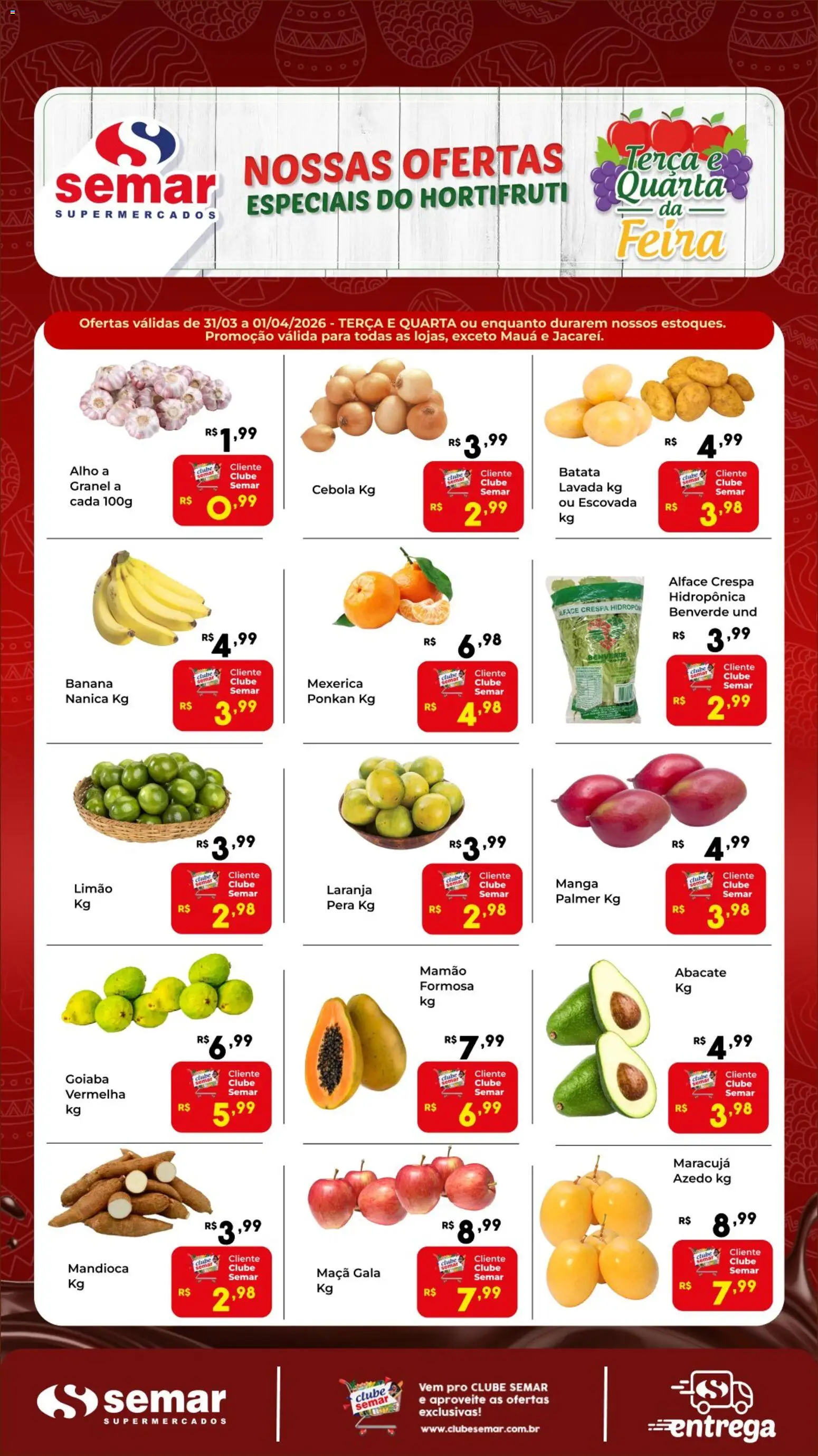 Pré-Visualização do folheto "Semar Supermercado ofertas Terça e Quarta da Feira" da loja Semar Supermercado válido a partir de 31/03/2026 - Manga, Maracujá, Pera, Abacate, Mandioca, Mexerica, Alho, Mamão