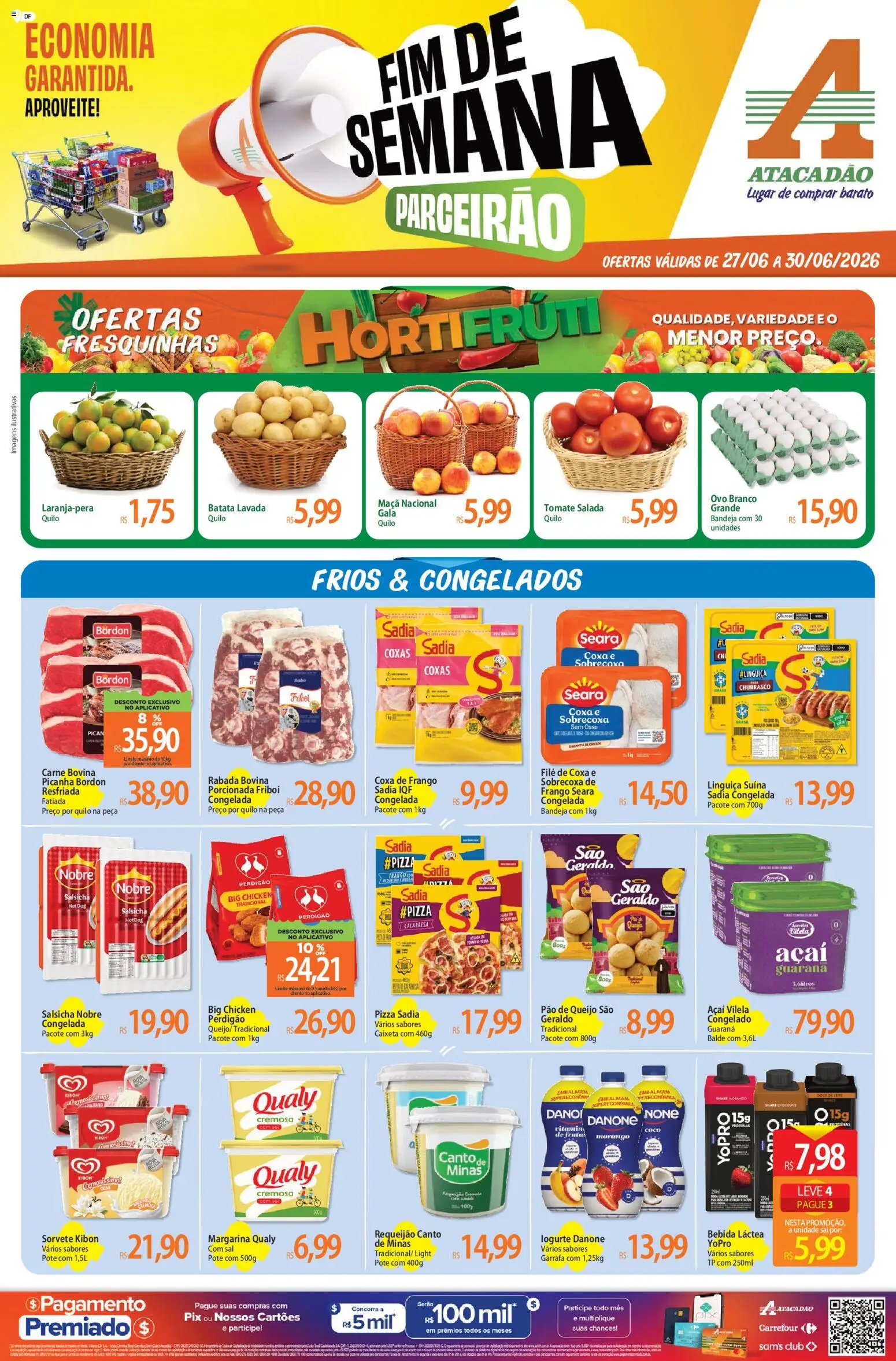 Pré-Visualização do folheto "Atacadão ofertas - DF" da loja Atacadão válido a partir de 27/06/2026 - Pizza, Açaí, Doce de leite, Salsicha, Picanha, Guaraná, Carne bovina, Coxa de frango