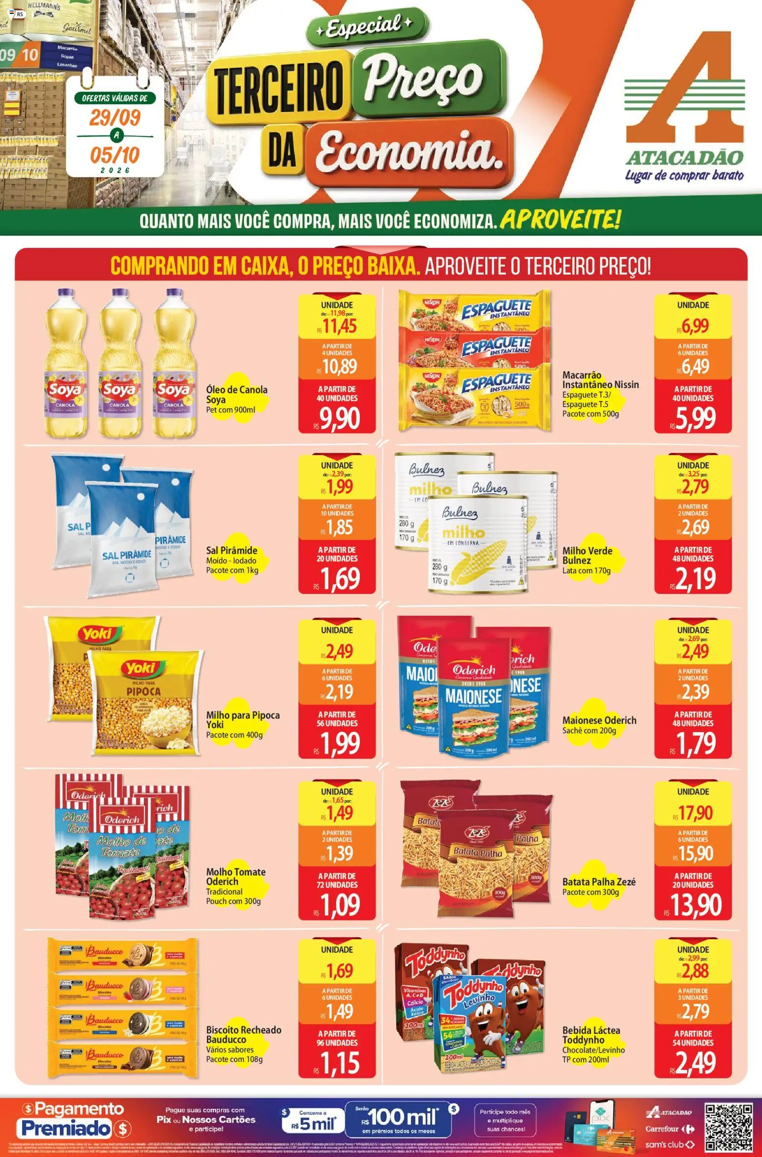 Pré-Visualização do folheto "Atacadão ofertas - RS" da loja Atacadão válido a partir de 29/09/2026 - Sal, Óleo, Biscoito, Batata, Sopas, Milho, Biscoito recheado, Cálcio