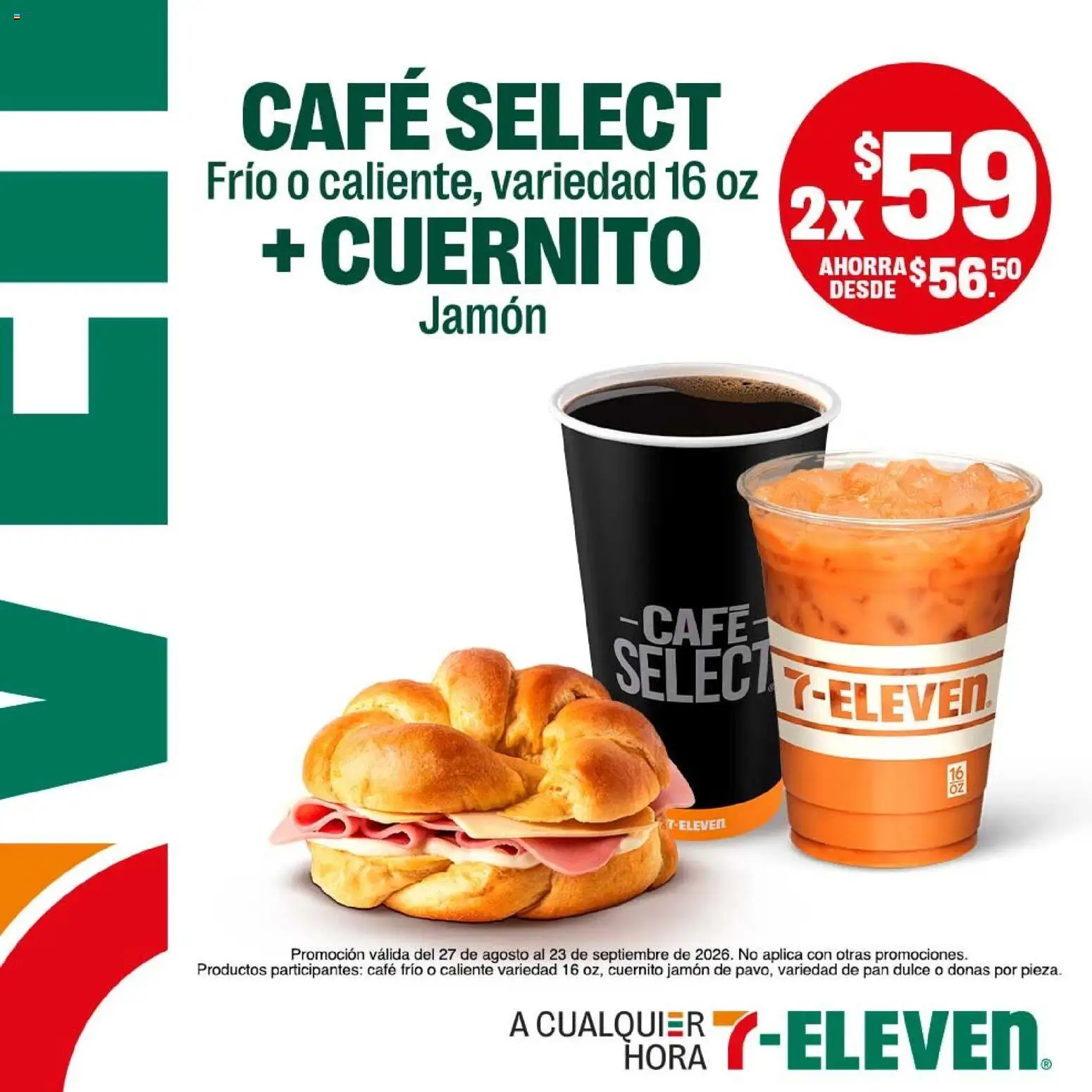 Vista previa las ofertas de la tienda 7-Eleven - 7-Eleven folleto desde el 27/08/2026 