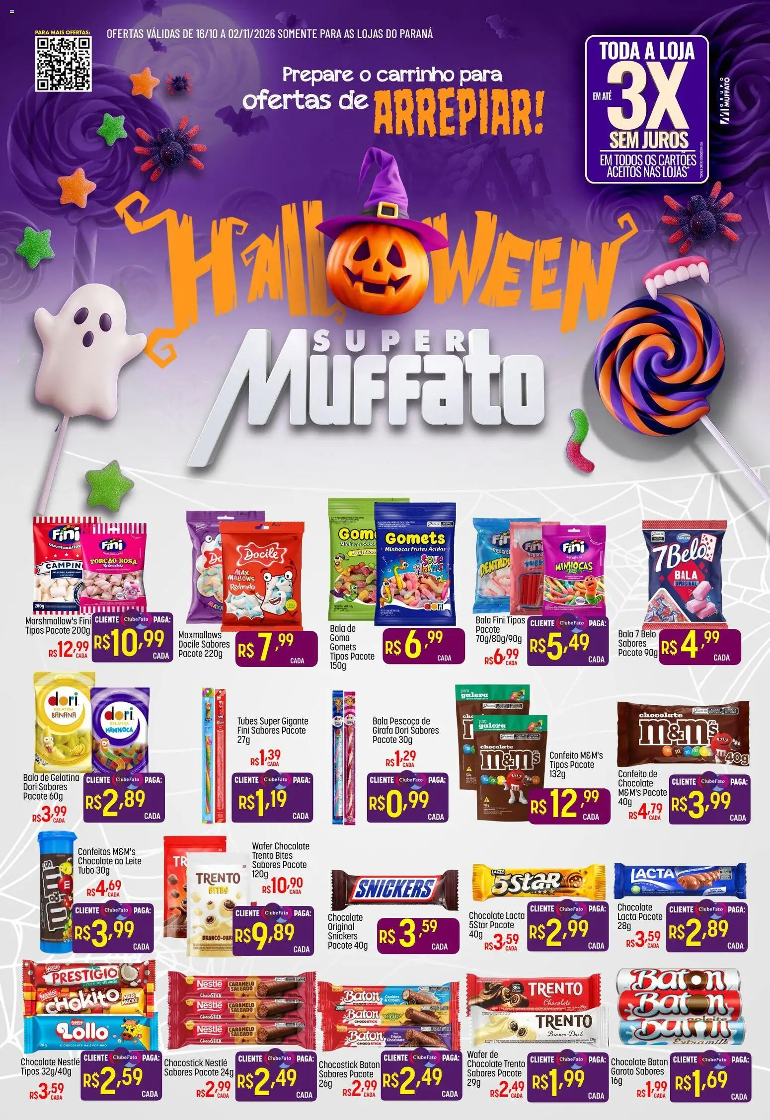 Pré-Visualização do folheto "Super Muffato ofertas Halloween" da loja Super Muffato válido a partir de 16/10/2026