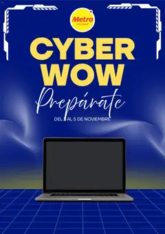 Vista previa de Metro Cyber Wow Aviso de la tienda Metro válido desde 22/11/2026