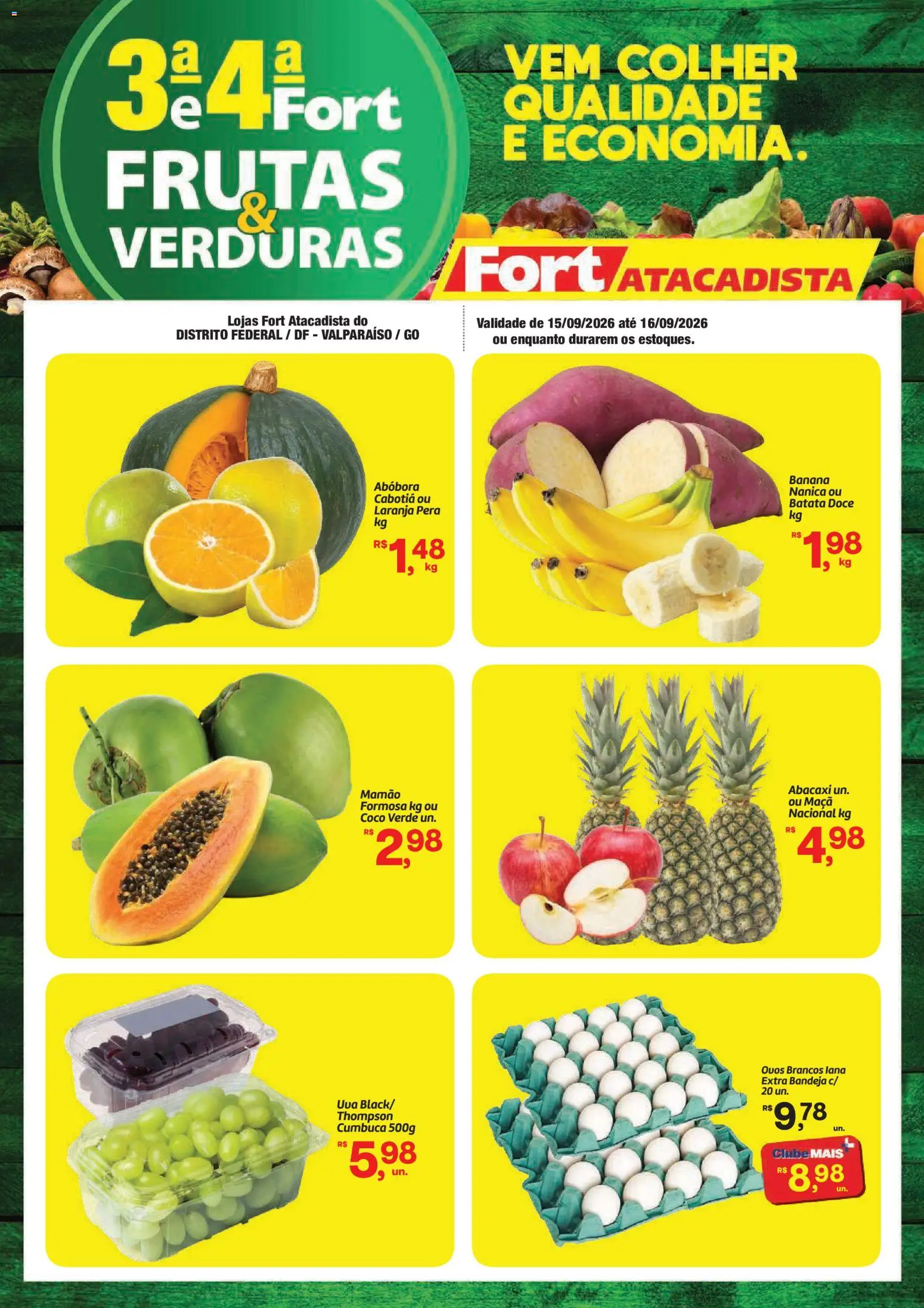 Pré-Visualização do folheto "Fort Atacadista ofertas Frutas, Verduras" da loja Fort Atacadista válido a partir de 15/09/2026 - Coco, Frutas, Abacaxi, Doce, Batata, Pera, Bandeja, Mamão