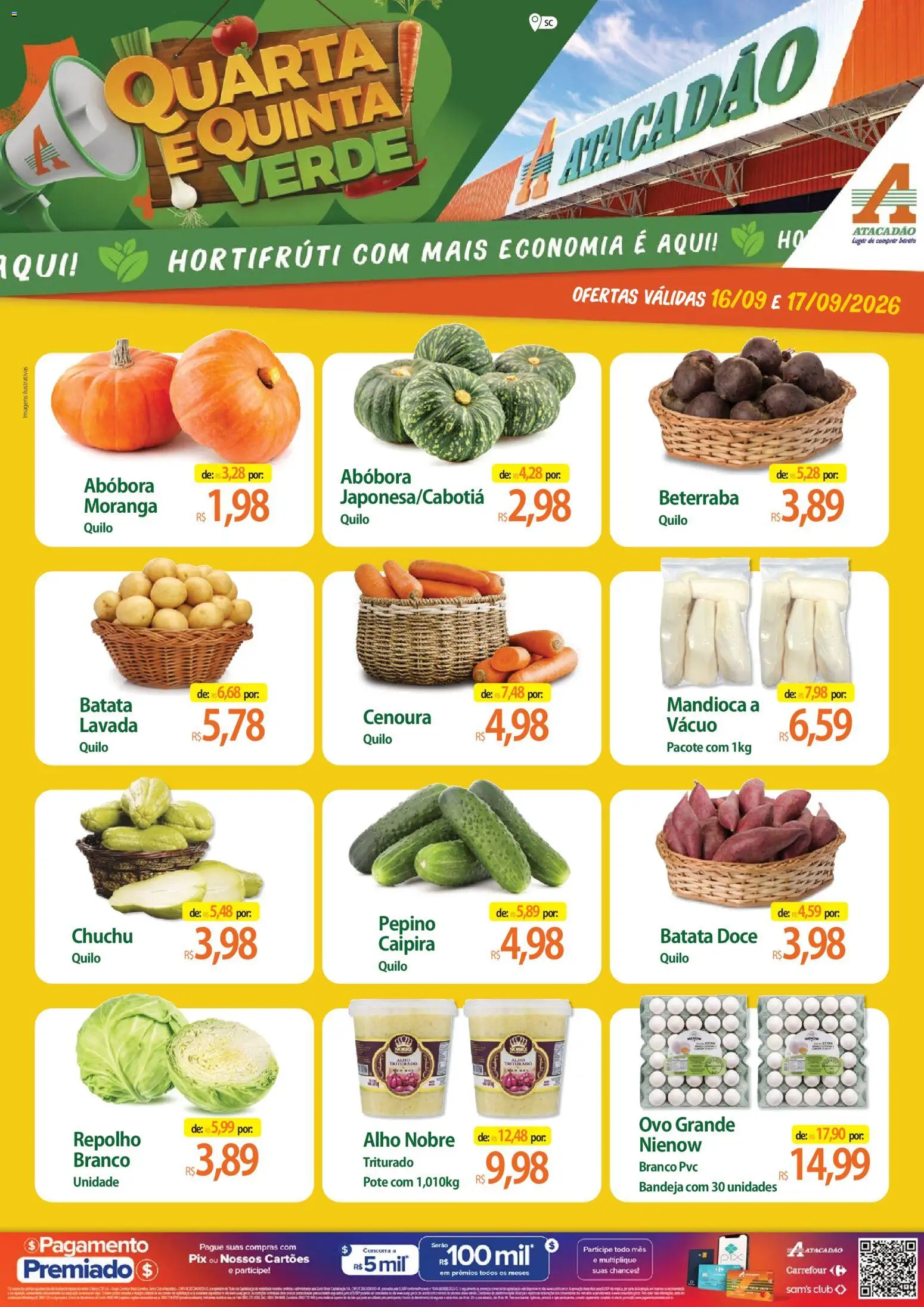 Pré-Visualização do folheto "Atacadão ofertas - SC" da loja Atacadão válido a partir de 16/09/2026 - Moranga, Chuchu, Abóbora, Doce, Cenoura, Mandioca, Repolho, Alho