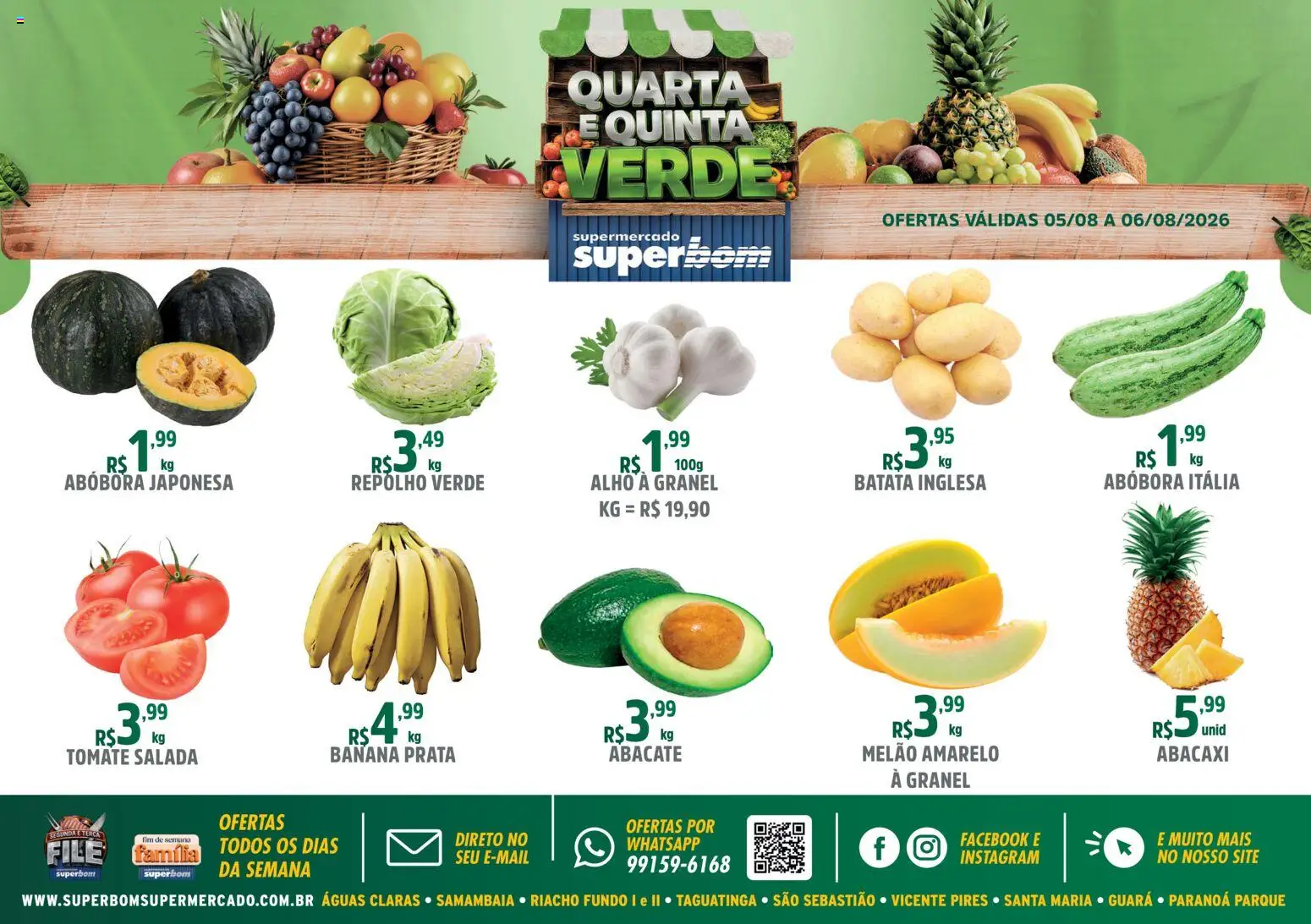 Pré-Visualização do folheto "Superbom - Ofertas da semana" da loja Superbom válido a partir de 05/08/2026 - Abacaxi, Batata, Tomate, Abacate, Salada, Repolho, Alho, Melão amarelo