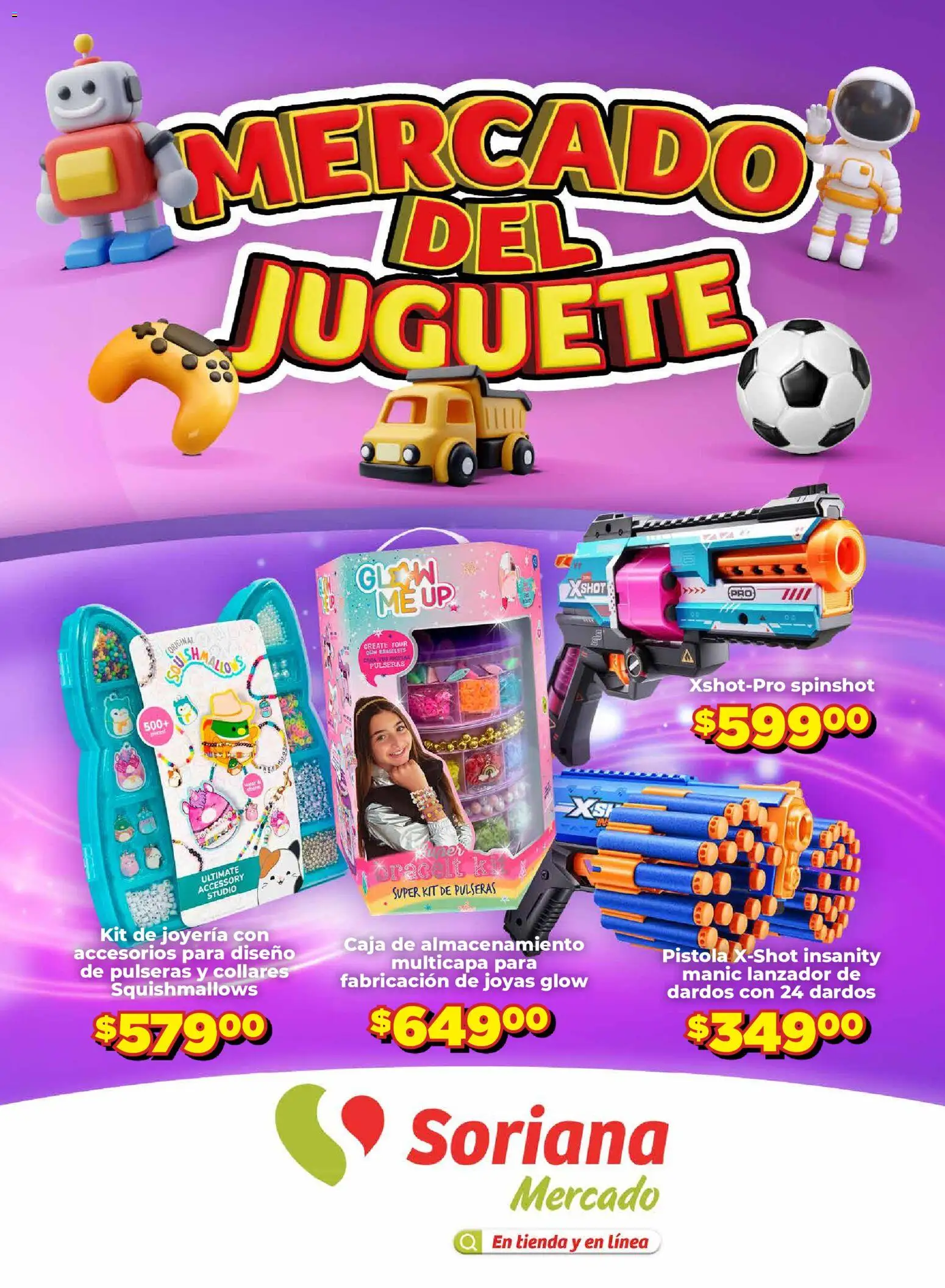 Vista previa las ofertas de la tienda Soriana - Soriana folleto Mercado del Juguete desde el 15/10/2026 