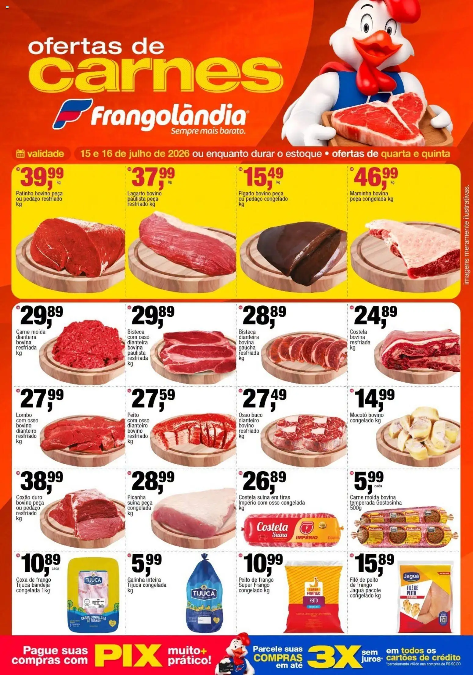 Ofertas Frangolândia até 16/07/2026.