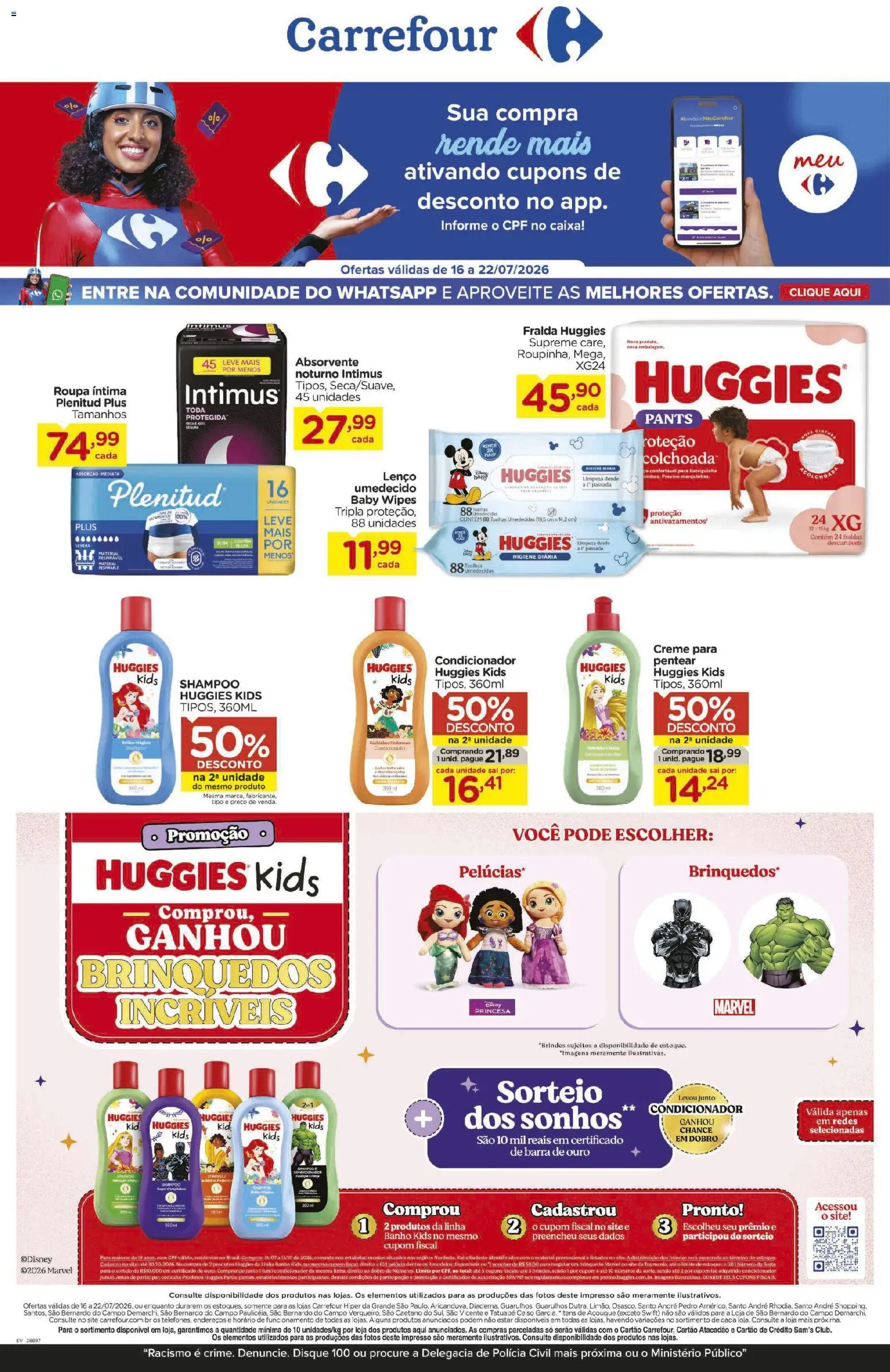 Pré-Visualização do folheto "Carrefour ofertas Semanal" da loja Carrefour válido a partir de 16/07/2026 - Caixa, Brinquedos, Shampoo, Absorvente, Sal, Creme, Condicionador, Lenço