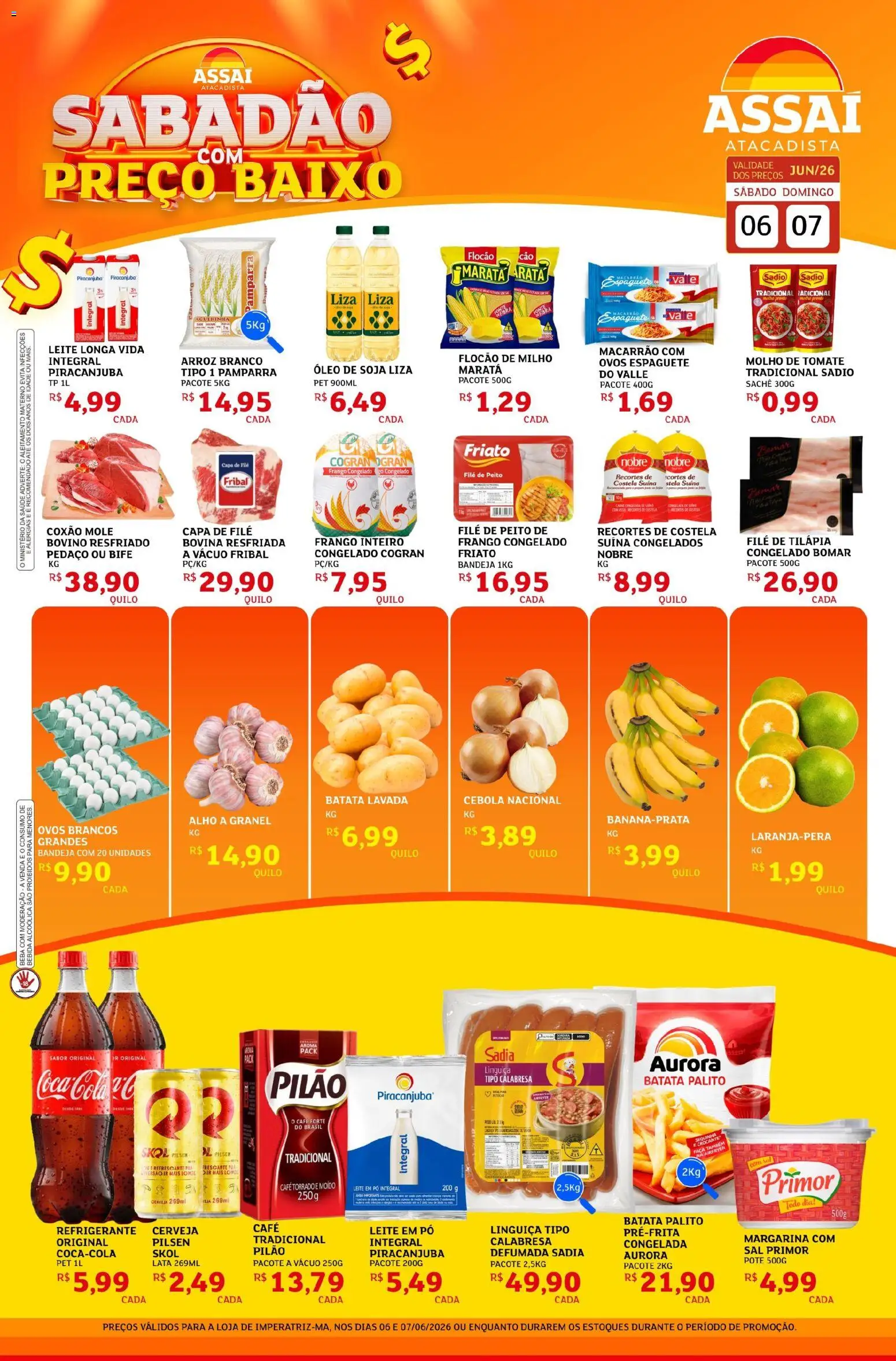 Pré-Visualização do folheto "Assaí Atacadista ofertas - MA" da loja Assaí Atacadista válido a partir de 06/06/2026 - Cerveja, Arroz, Soja, Tomate, Baixo, Linguiça, Alho, Coxão mole