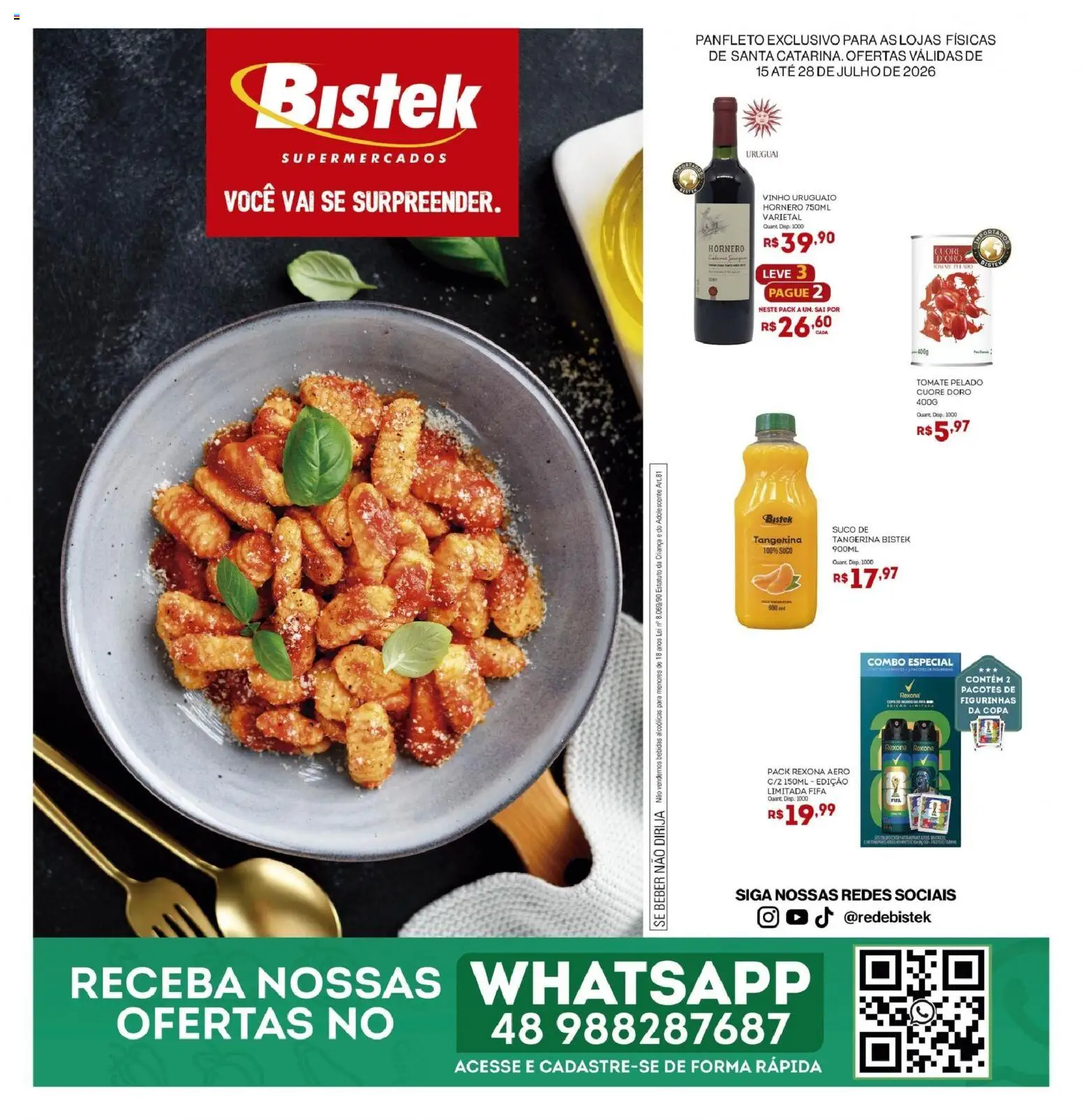 Pré-Visualização do folheto "Bistek Supermercados ofertas Quinzenal" da loja Bistek Supermercados válido a partir de 15/07/2026