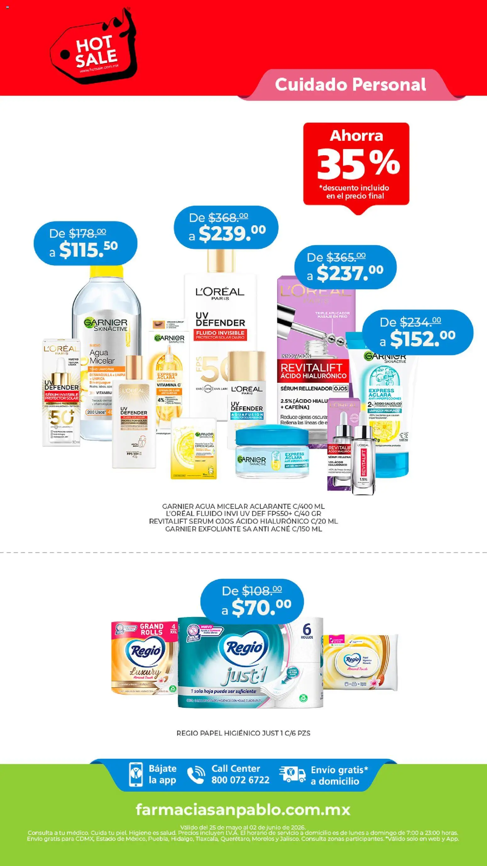 Vista previa las ofertas de la tienda Farmacia San Pablo - Farmacia San Pablo Hot Sale desde el 25/05/2026 - Agua, Protector solar, Papel higiénico, Agua micelar, Serum, Exfoliante, Limpiador, Aclarante