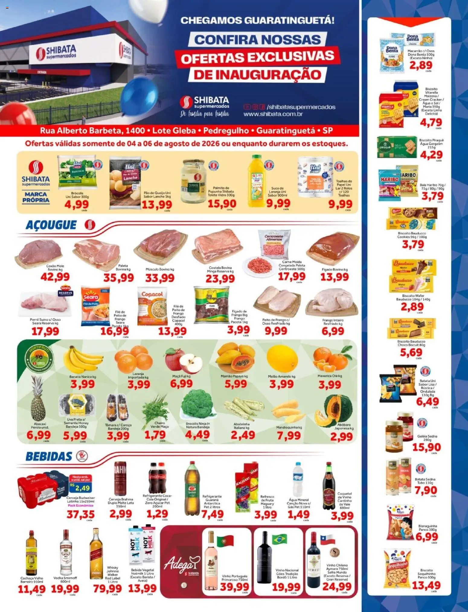 Pré-Visualização do folheto "Shibata ofertas Guará" da loja Shibata válido a partir de 04/08/2026 - Whisky, Cerveja, Uva, Bebida, Batata, Açúcar, Refrigerante, Cola