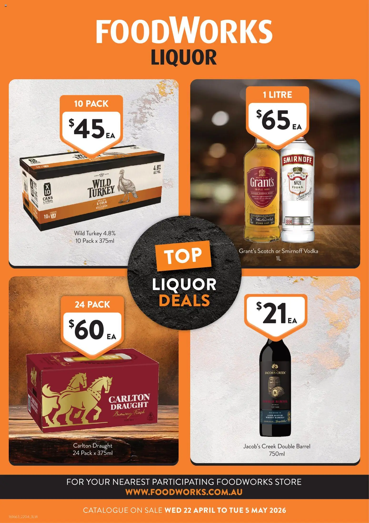 Preview of catalogue Foodworks catalogue VIC Liquor local from shop Foodworks valid 22/04/2026 - Scotch whisky, Vodka, Wood, Scotch, Turkey
