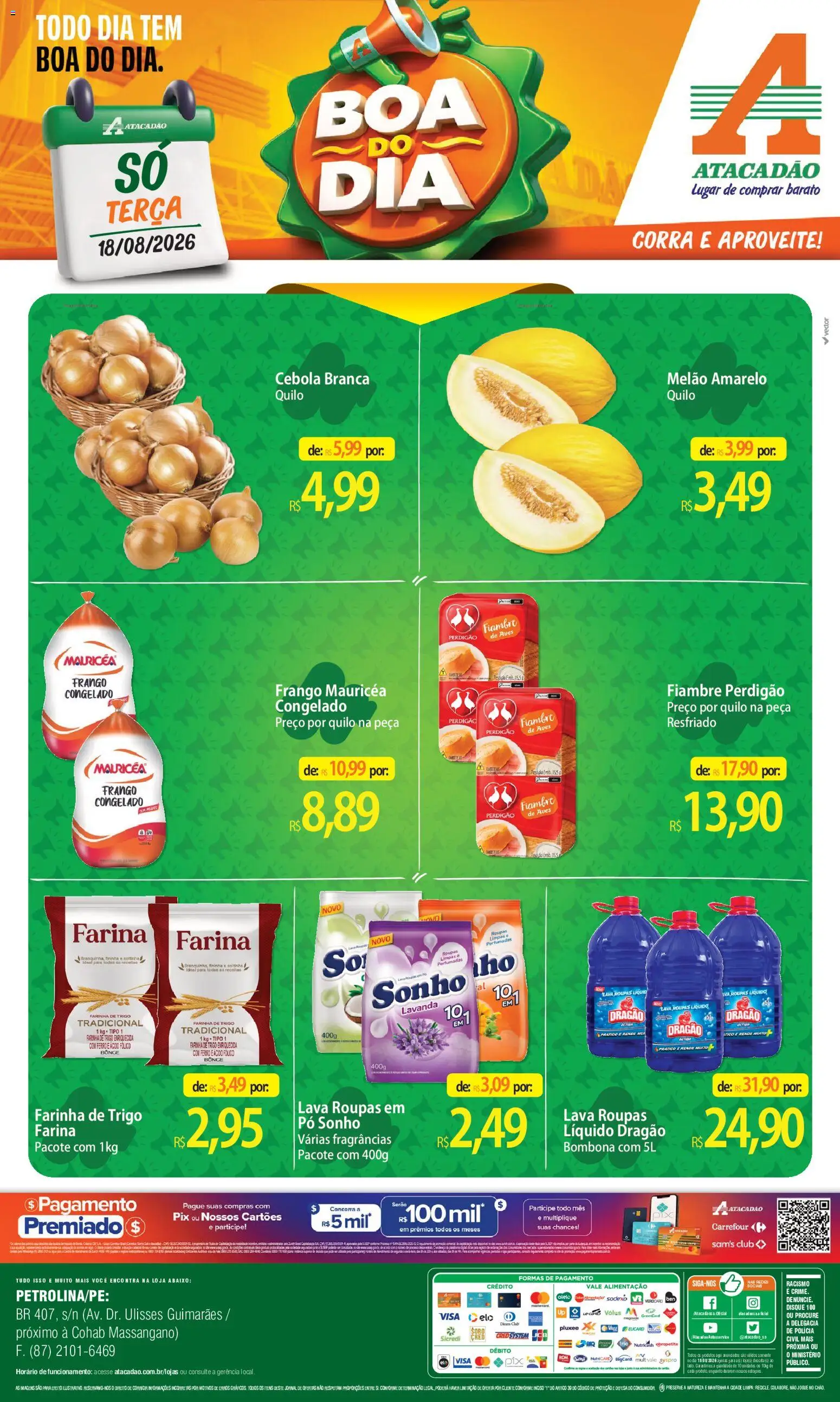 Pré-Visualização do folheto "Atacadão ofertas - PE" da loja Atacadão válido a partir de 18/08/2026 - Sonho, Frango, Ferro, Cebola, Pó, Melão, Farinha, Melão amarelo