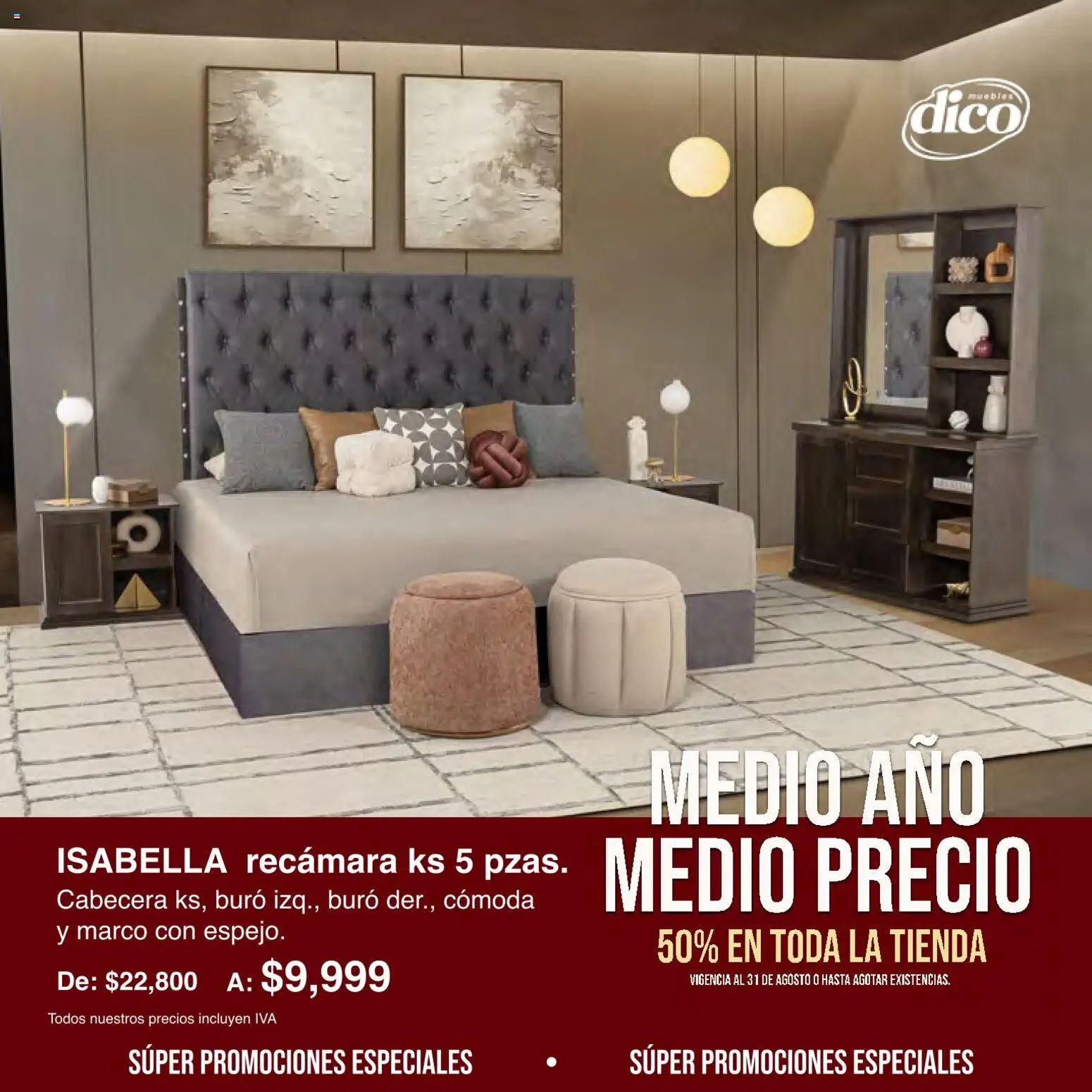 Vista previa las ofertas de la tienda Muebles Dico - Muebles Dico catálogo Medio año, medio precio desde el 01/08/2026 