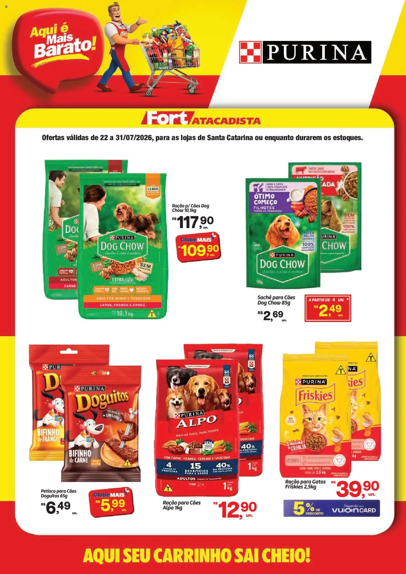 Pré-Visualização do folheto "Fort Atacadista ofertas Purina" da loja Fort Atacadista válido a partir de 22/07/2026