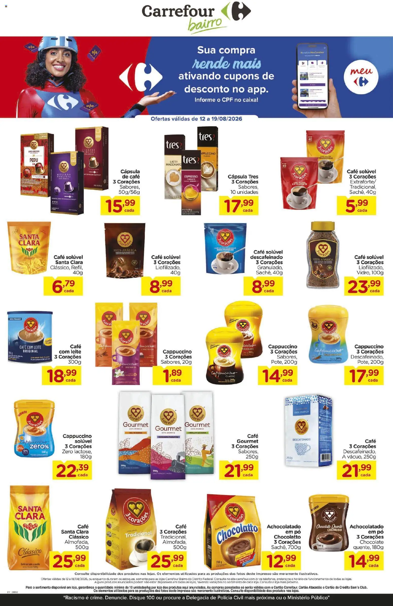 Pré-Visualização do folheto "Carrefour Bairro ofertas Exclusiva" da loja Carrefour Bairro válido a partir de 12/08/2026 - Caixa, Chocolate, Peru, Leite, Baunilha, Pó, Cappuccino, Caro