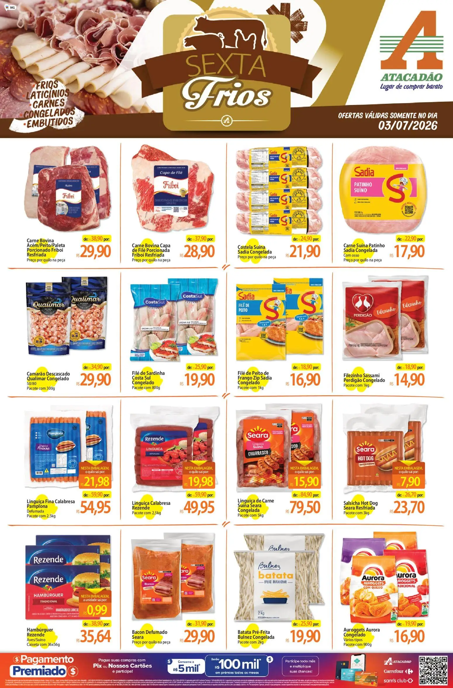 Pré-Visualização do folheto "Atacadão ofertas - MG" da loja Atacadão válido a partir de 03/07/2026 - Hambúrguer, Queijo, Batata, Frango, Bacon, Linguiça, Sardinha, Acém